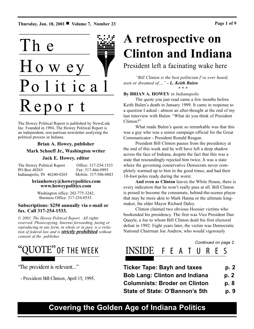 The Howey Political Report Is Published by Newslink Clinton?” Inc