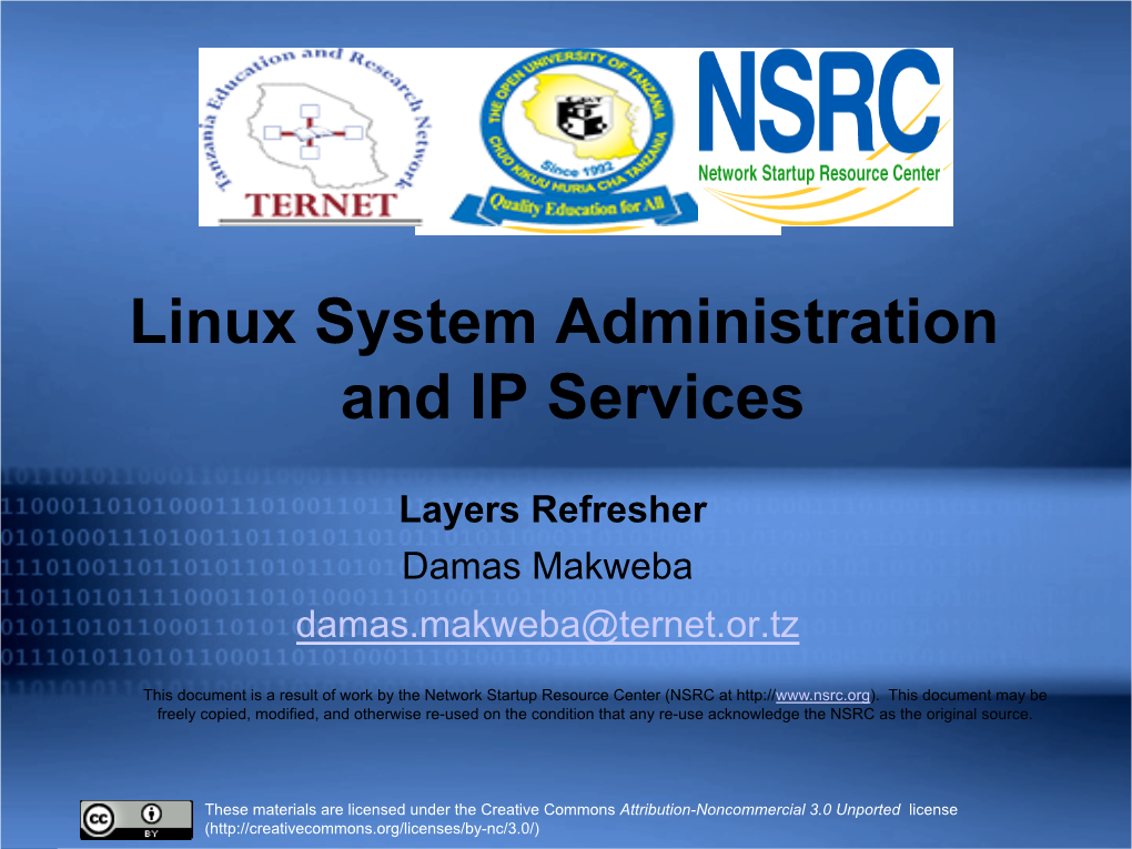 Linux System Administration and IP Services