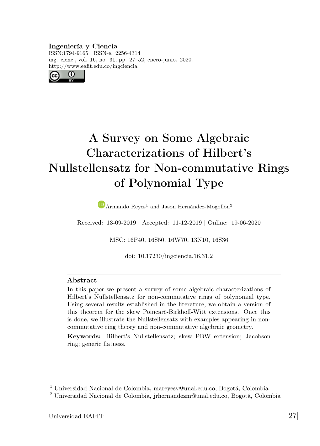 A Survey on Some Algebraic Characterizations of Hilbert's