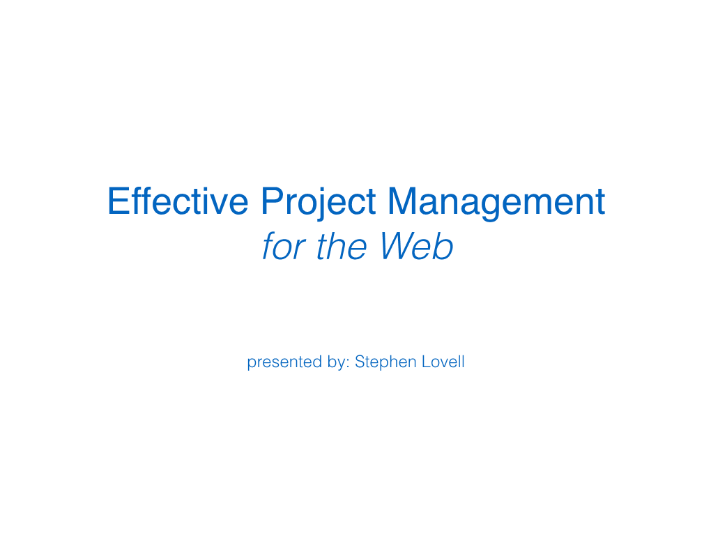 Effective Project Management for the Web