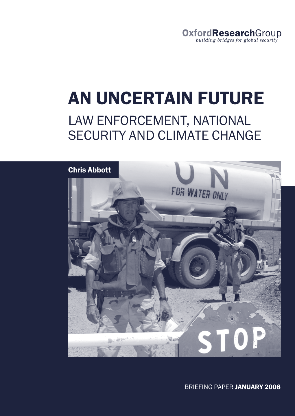 Law Enforcement, National Security and Climate Change