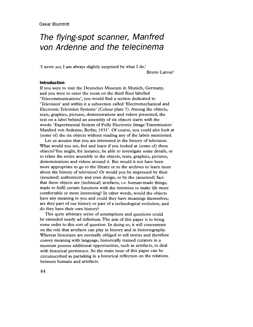 The Flying-Spot Scanner, Manfred Von Ardenne and the Telecinema