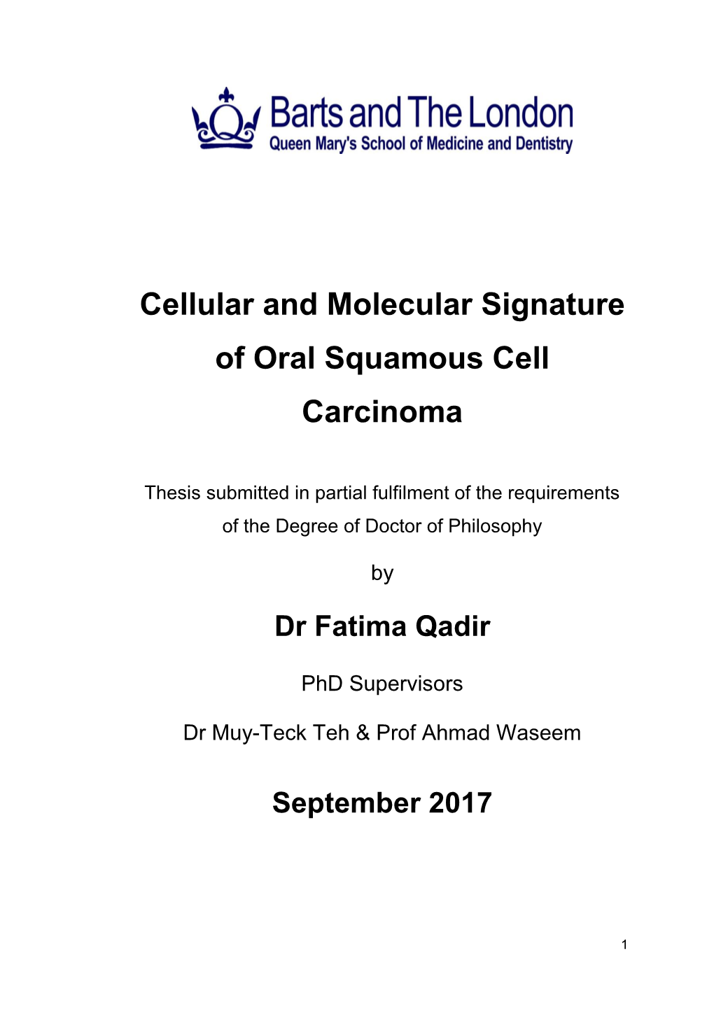 Cellular and Molecular Signature of Oral Squamous Cell Carcinoma