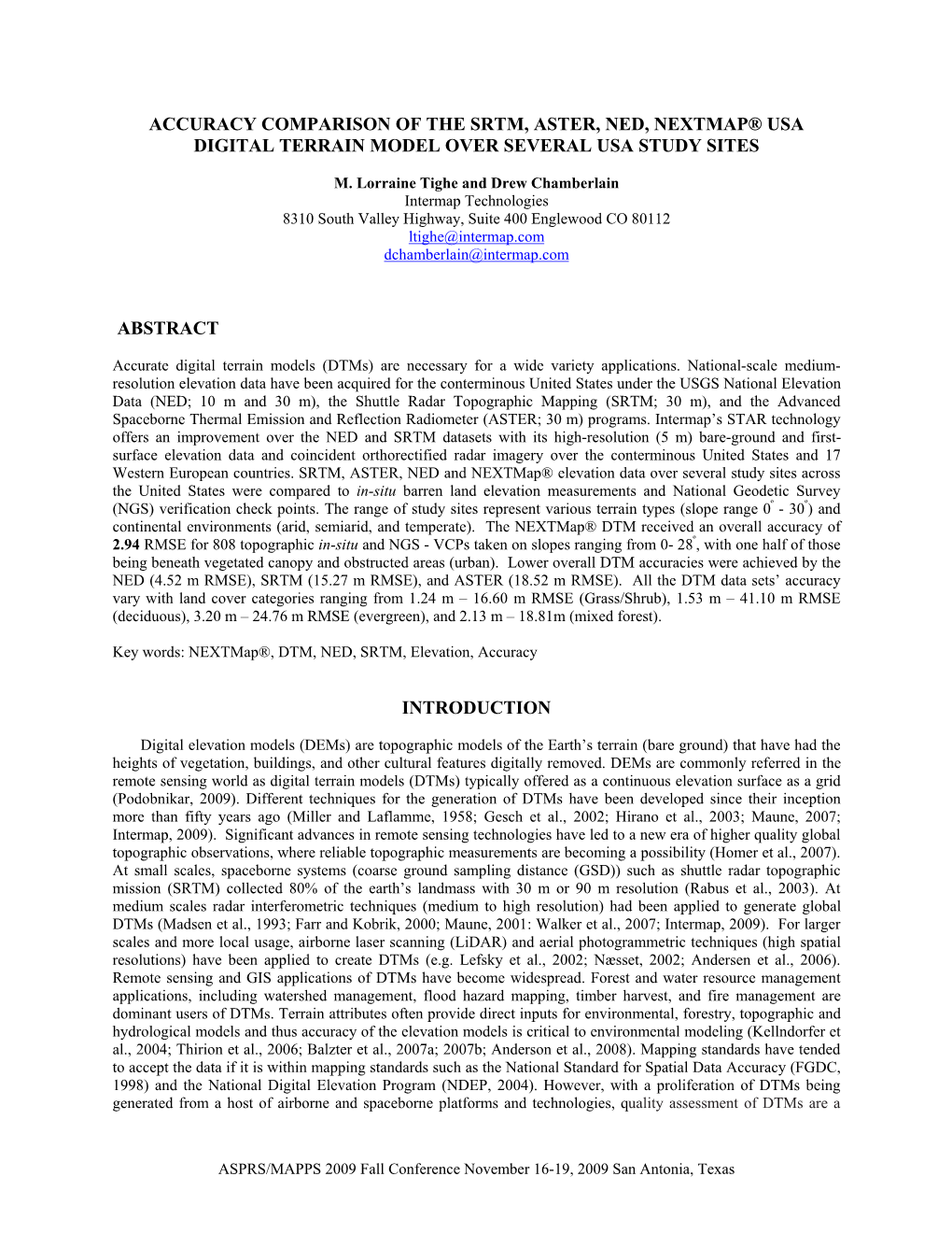 Accuracy Comparison of the Srtm, Aster, Ned, Nextmap® Usa Digital Terrain Model Over Several Usa Study Sites