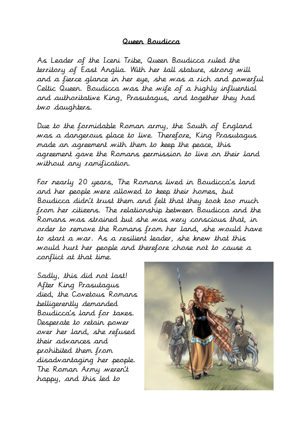 As Leader of the Iceni Tribe, Queen Boudicca Ruled the Territory of East Anglia