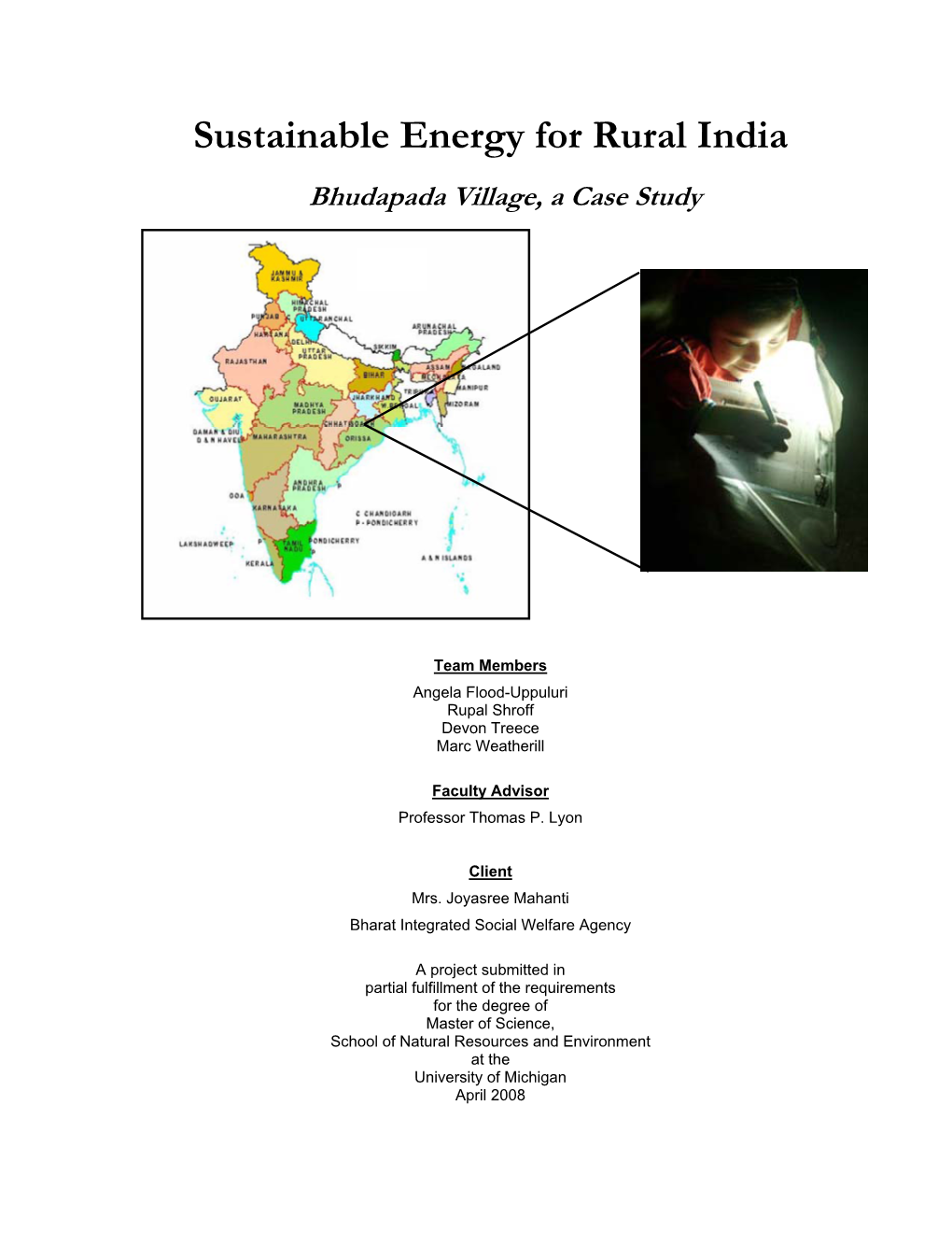 Sustainable Energy for Rural India Bhudapada Village, a Case Study