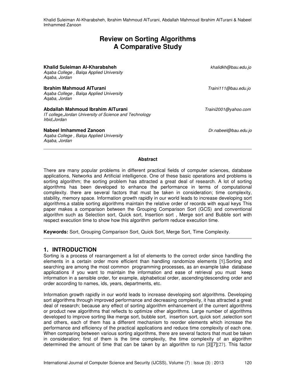 Review on Sorting Algorithms a Comparative Study