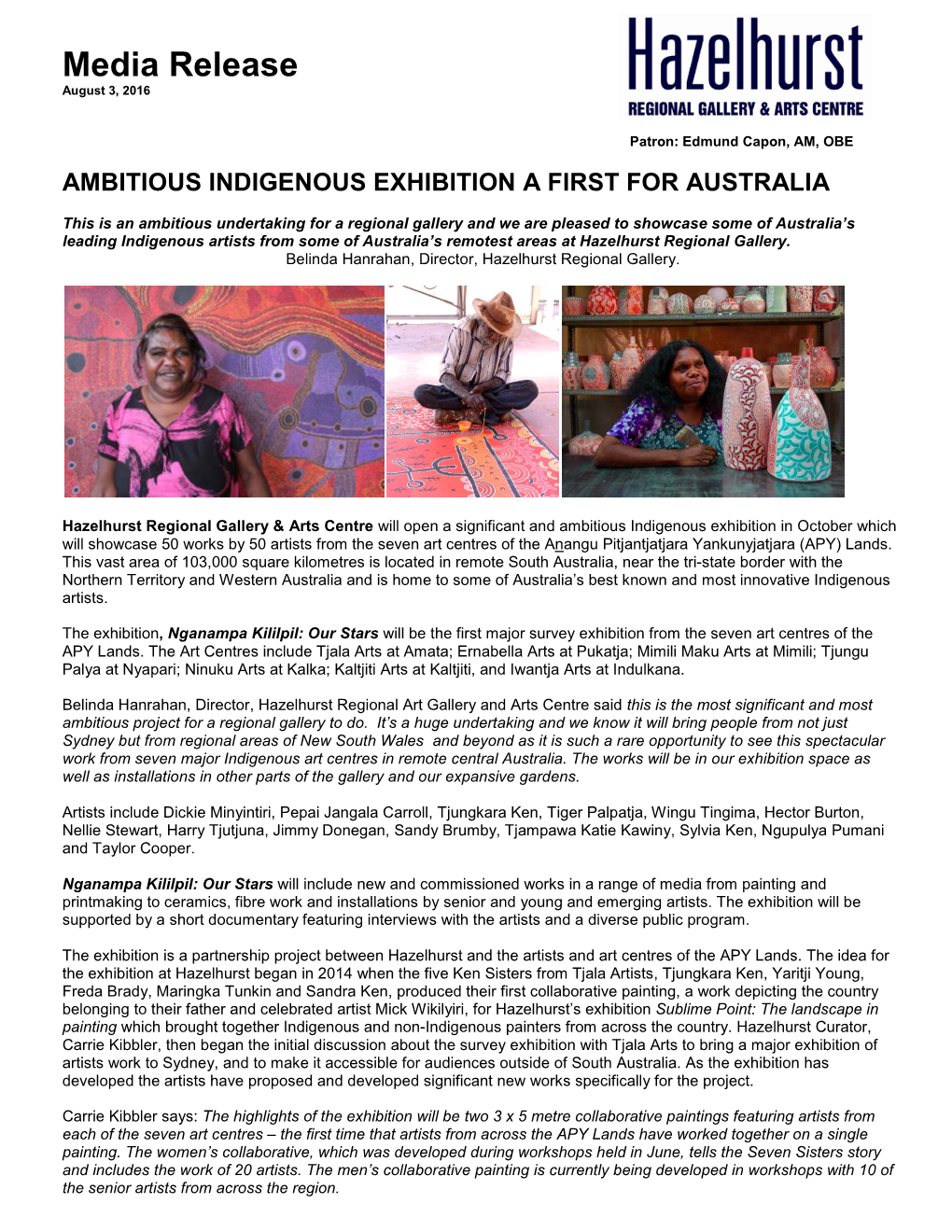 Nganampa Kililpil: Our Stars Will Be the First Major Survey Exhibition from the Seven Art Centres of the APY Lands