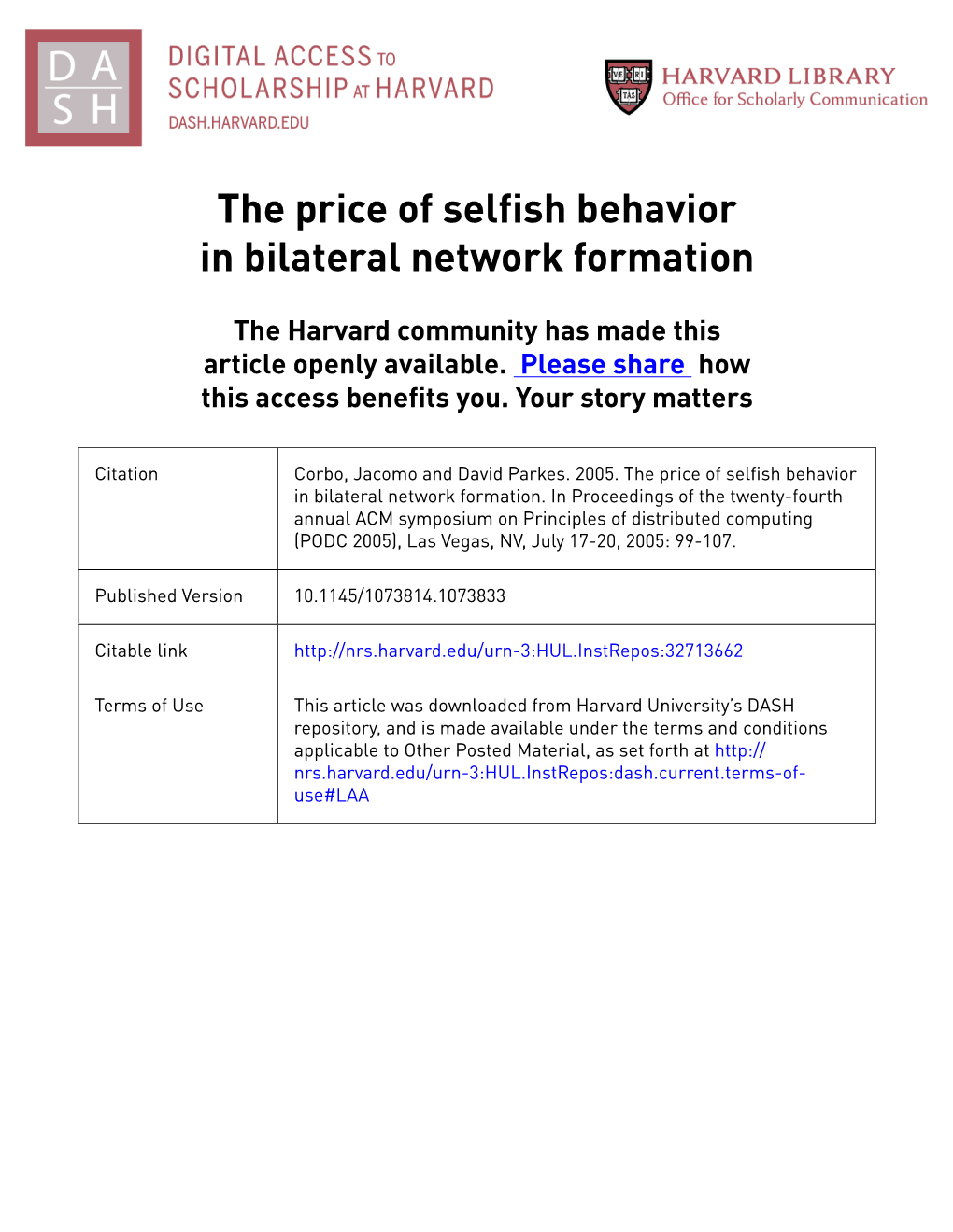 The Price of Selfish Behavior in Bilateral Network Formation
