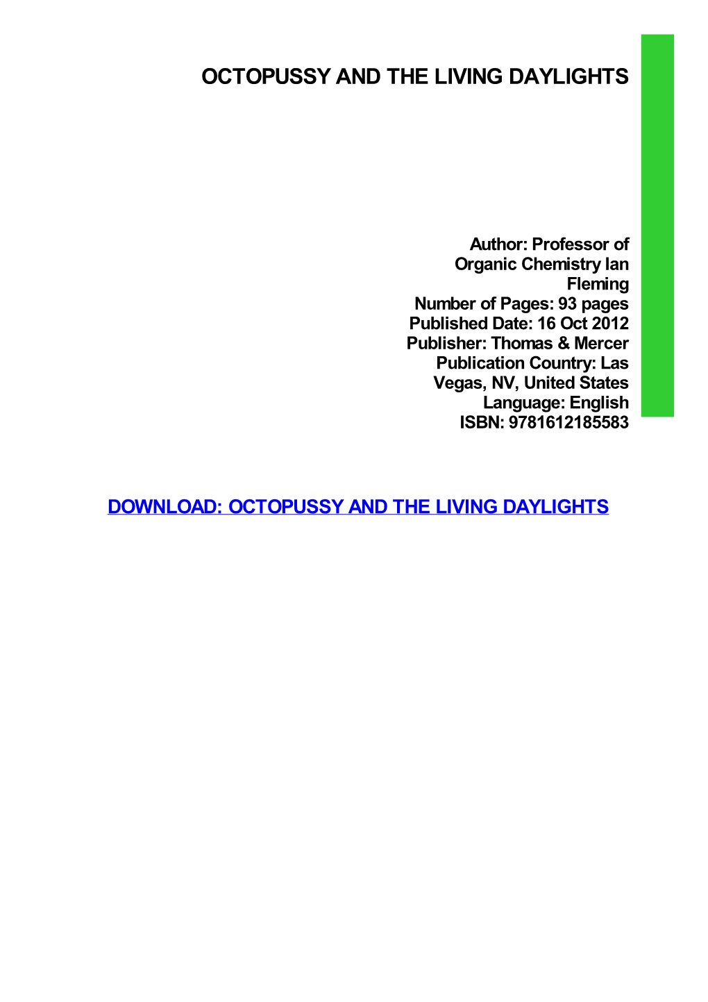 Octopussy and the Living Daylights Download Free