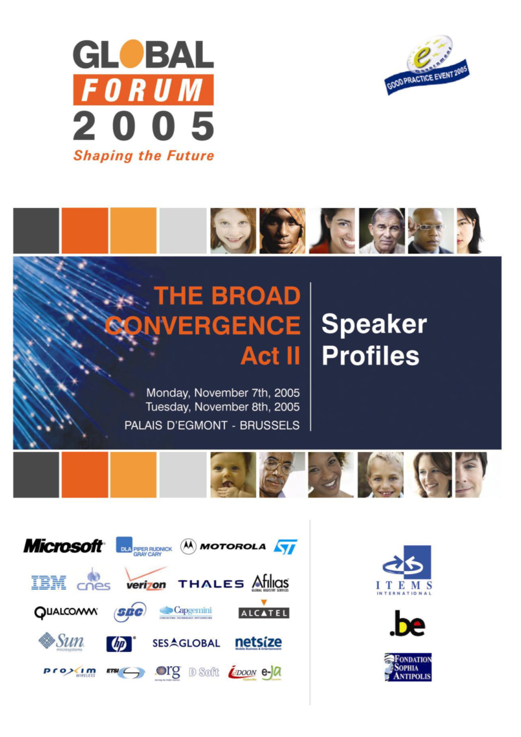 Speaker Profiles – Global Forum 2005 – ITEMS International 2