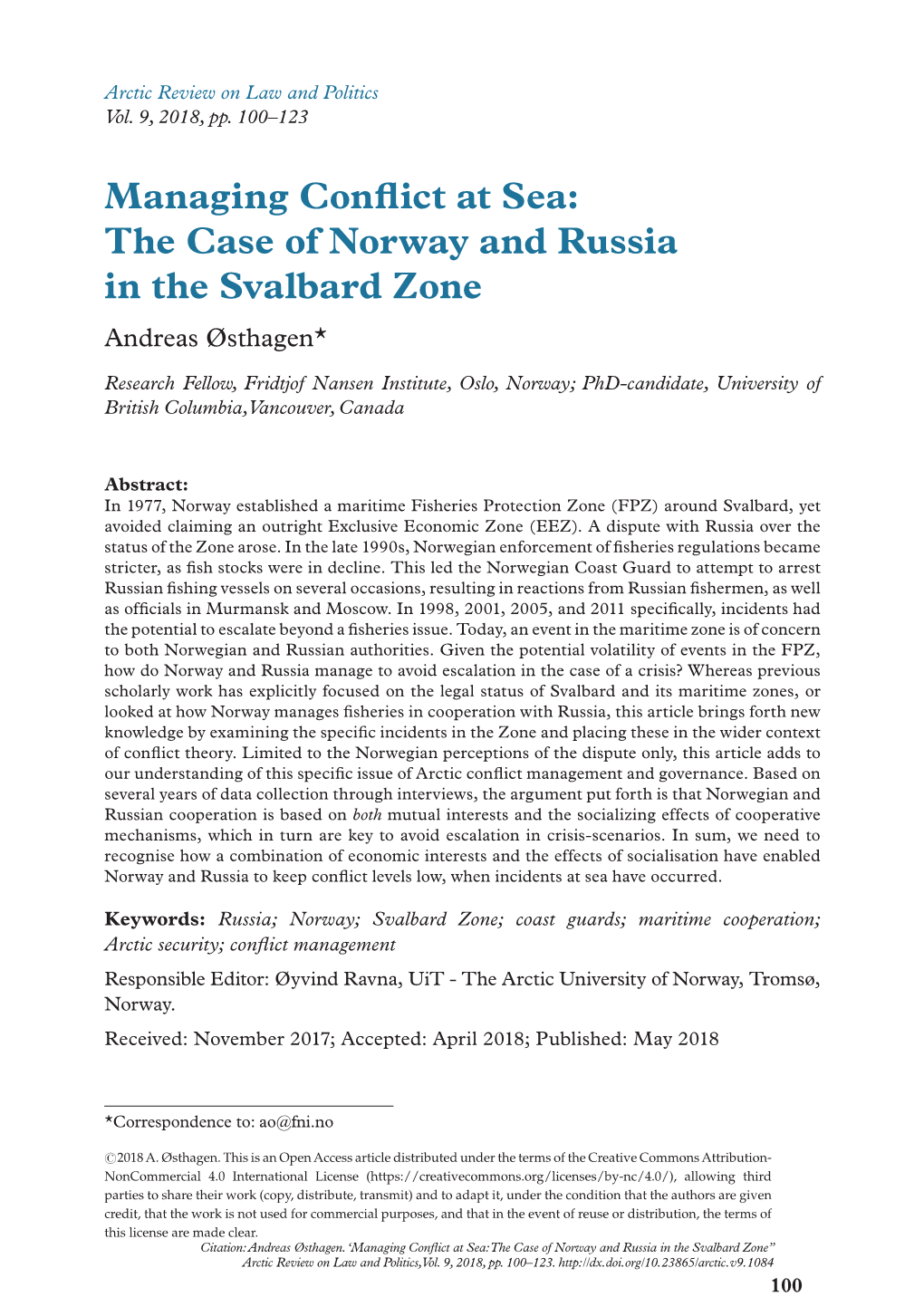 Managing Conflict at Sea: the Case of Norway and Russia in the Svalbard Zone Andreas Østhagen*
