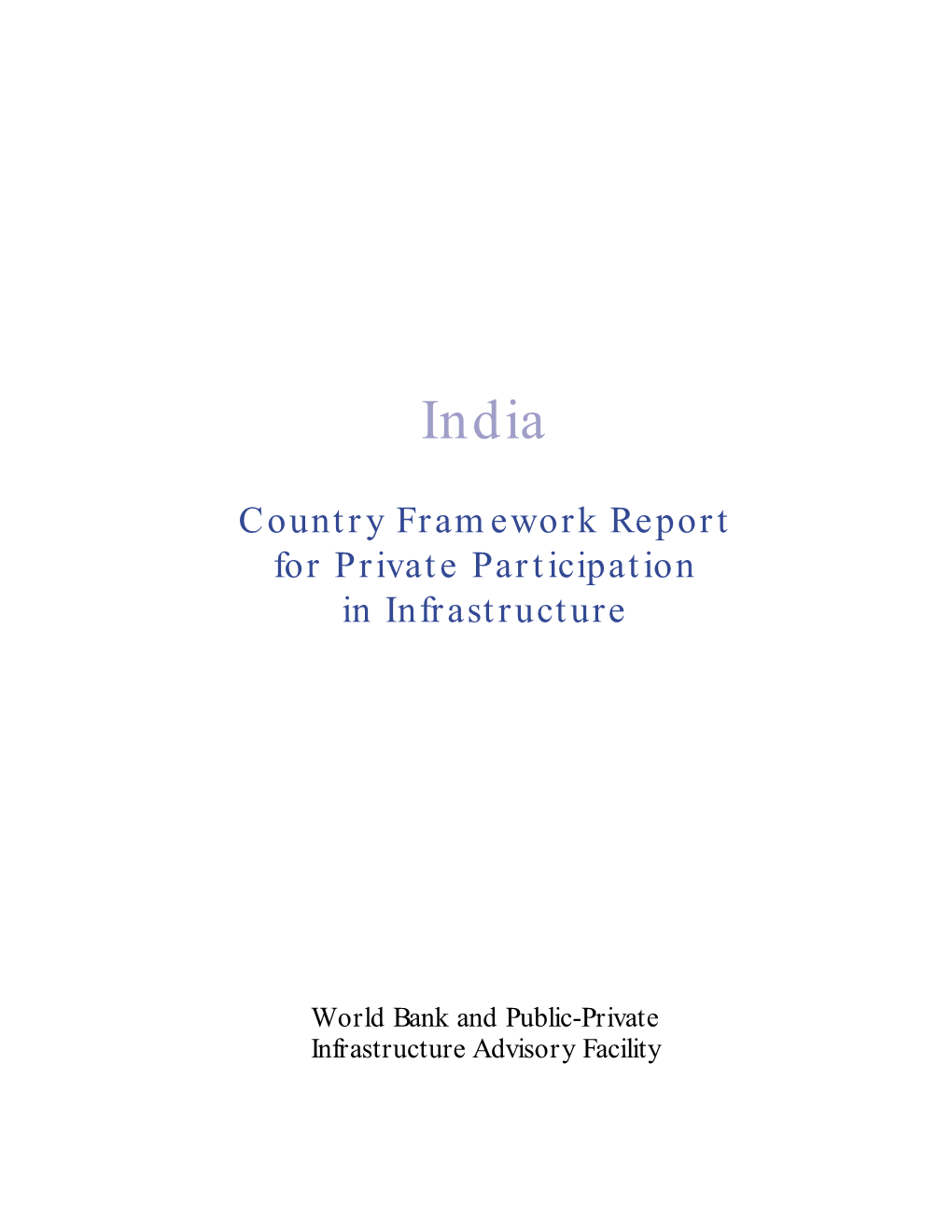 Country Framework Report for Private Participation in Infrastructure