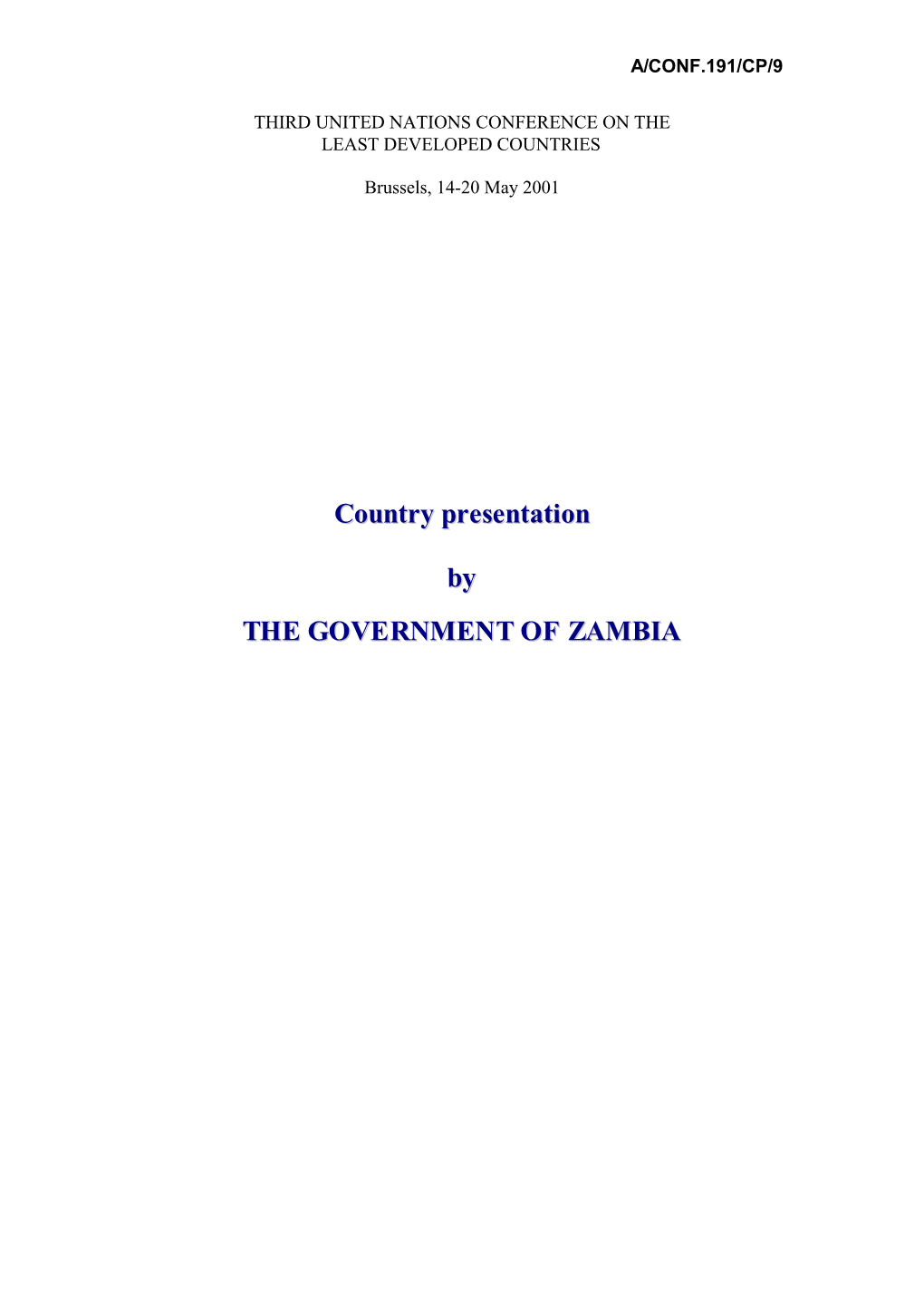 Country Presentation by the GOVERNMENT of ZAMBIA