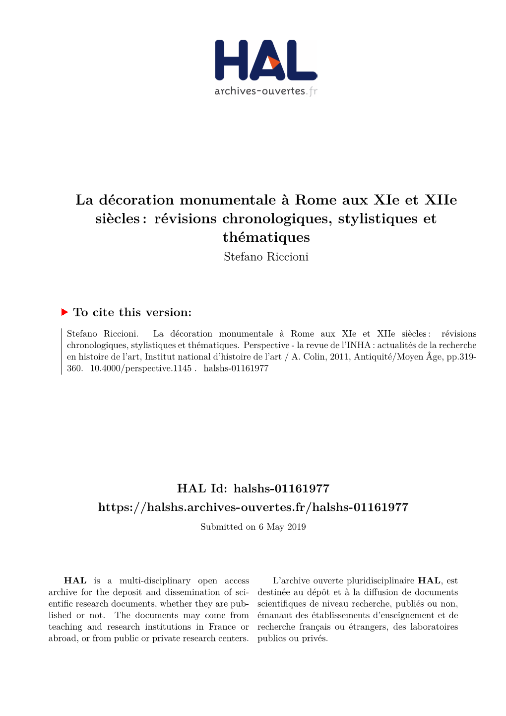 La Décoration Monumentale À Rome Aux Xie Et Xiie Siècles : Révisions Chronologiques, Stylistiques Et Thématiques Stefano Riccioni