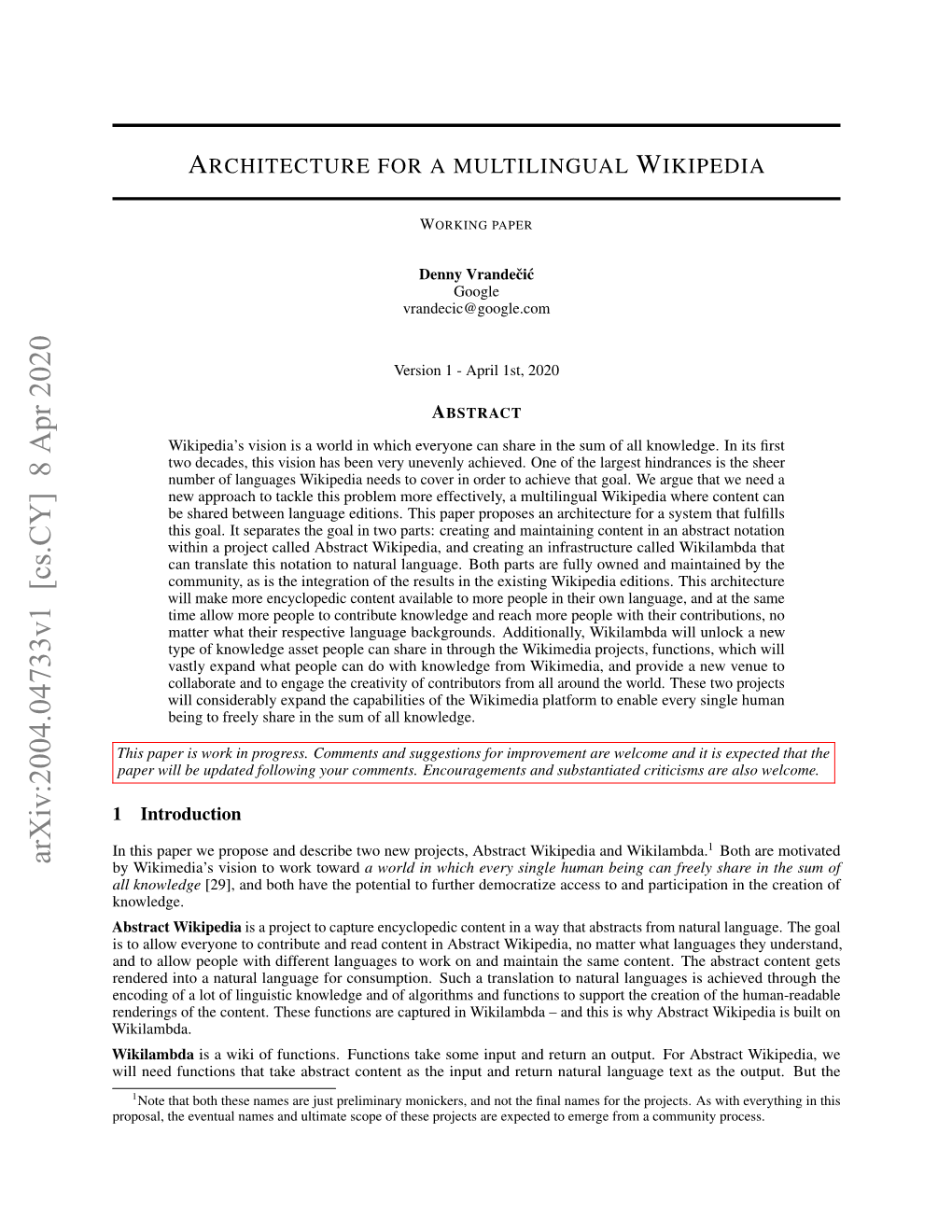 Architecture for a Multilingual Wikipedia WORKING PAPER