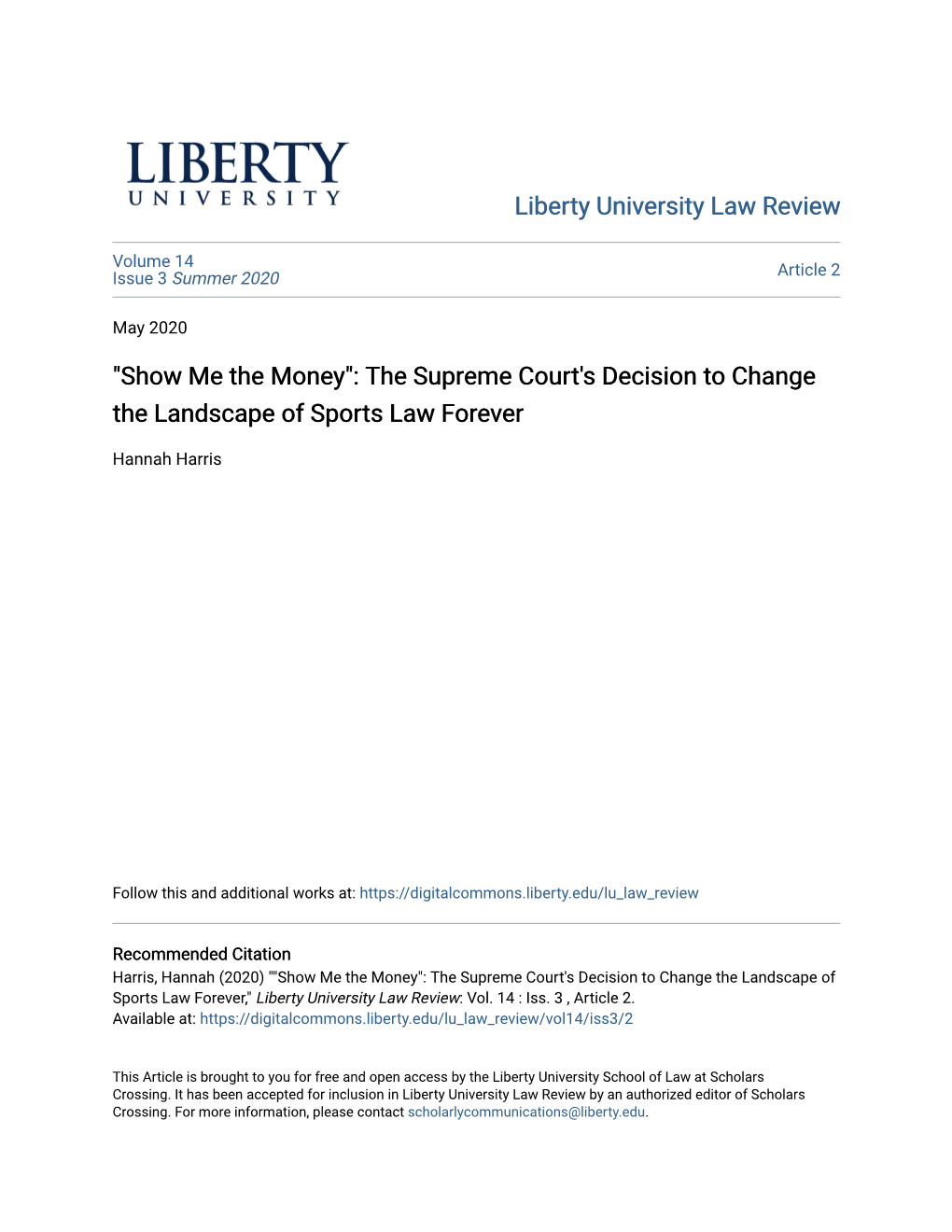 "Show Me the Money": the Supreme Court's Decision to Change the Landscape of Sports Law Forever