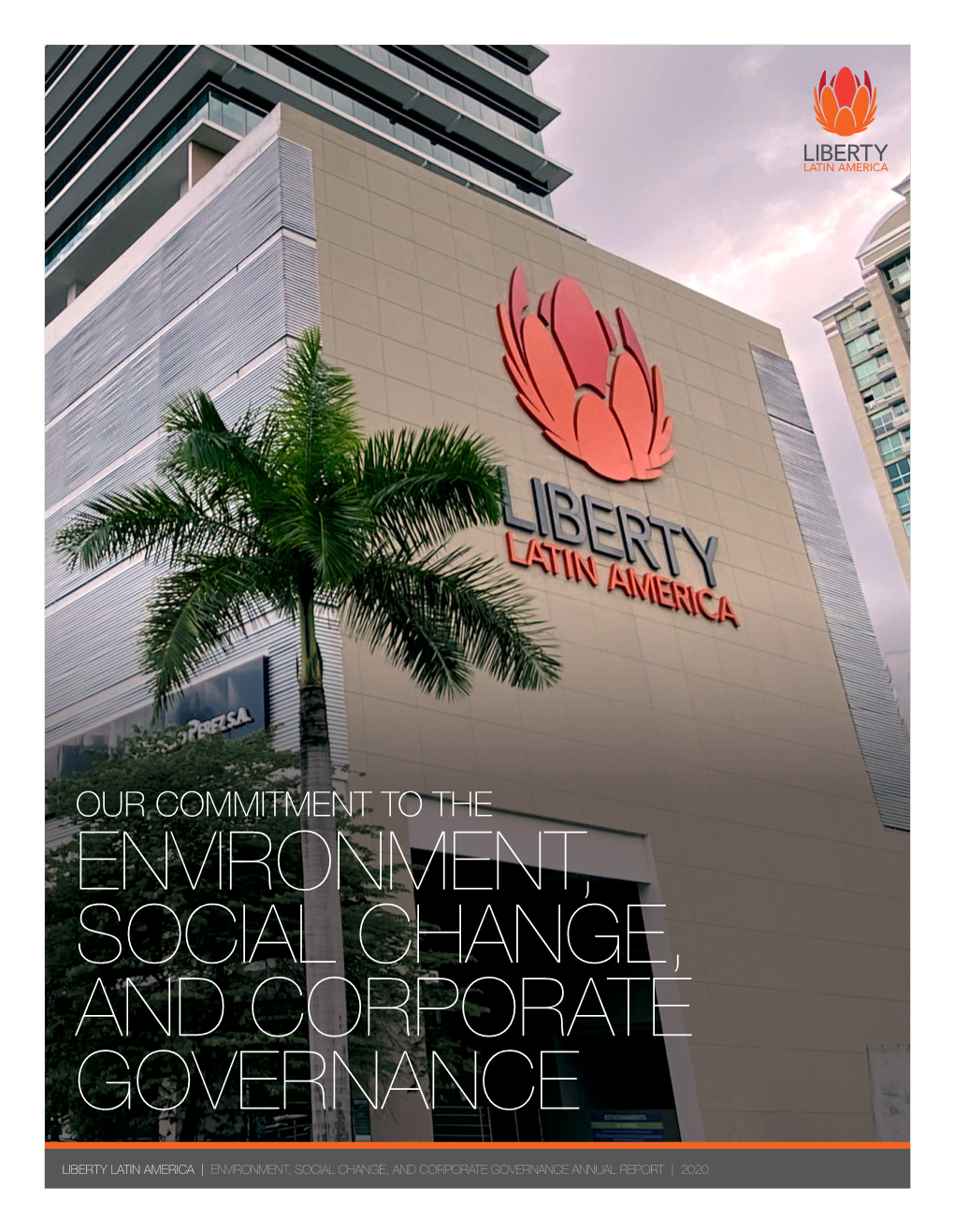 Environment, Social Change, and Corporate Governance