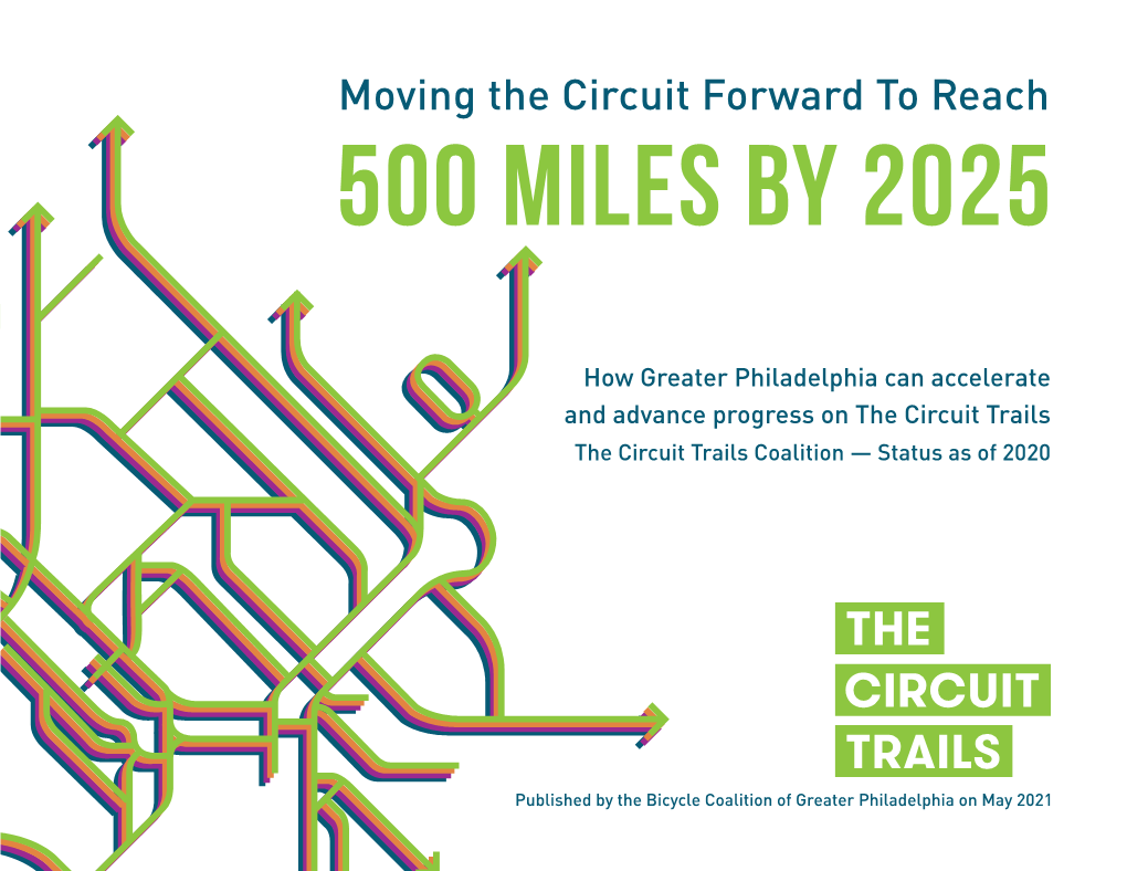 Moving the Circuit Forward to Reach 500 Miles by 2025