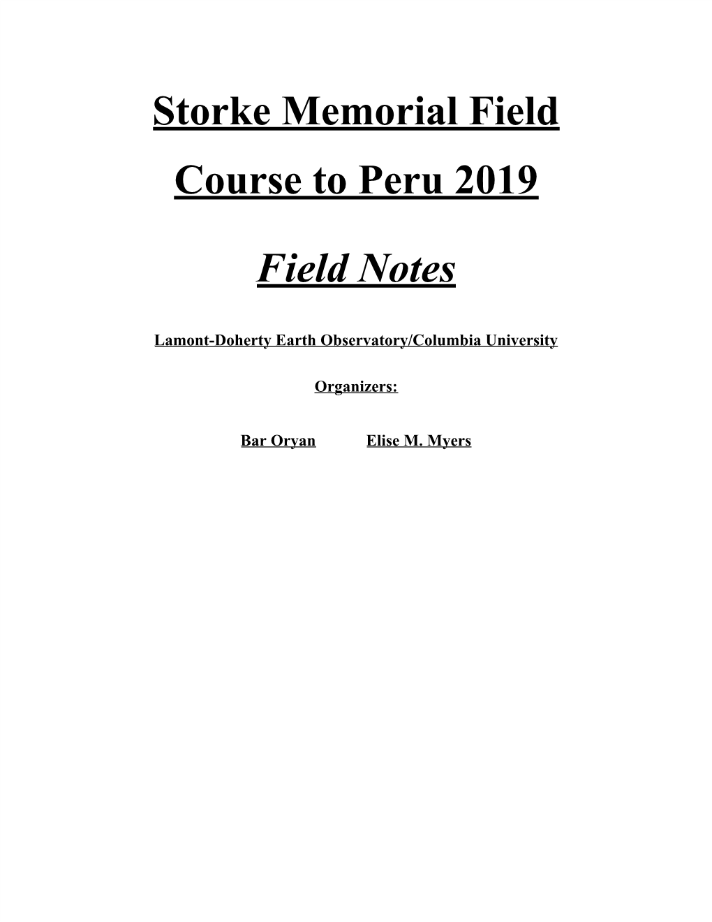 Storke Memorial Field Course to Peru 2019 Field Notes