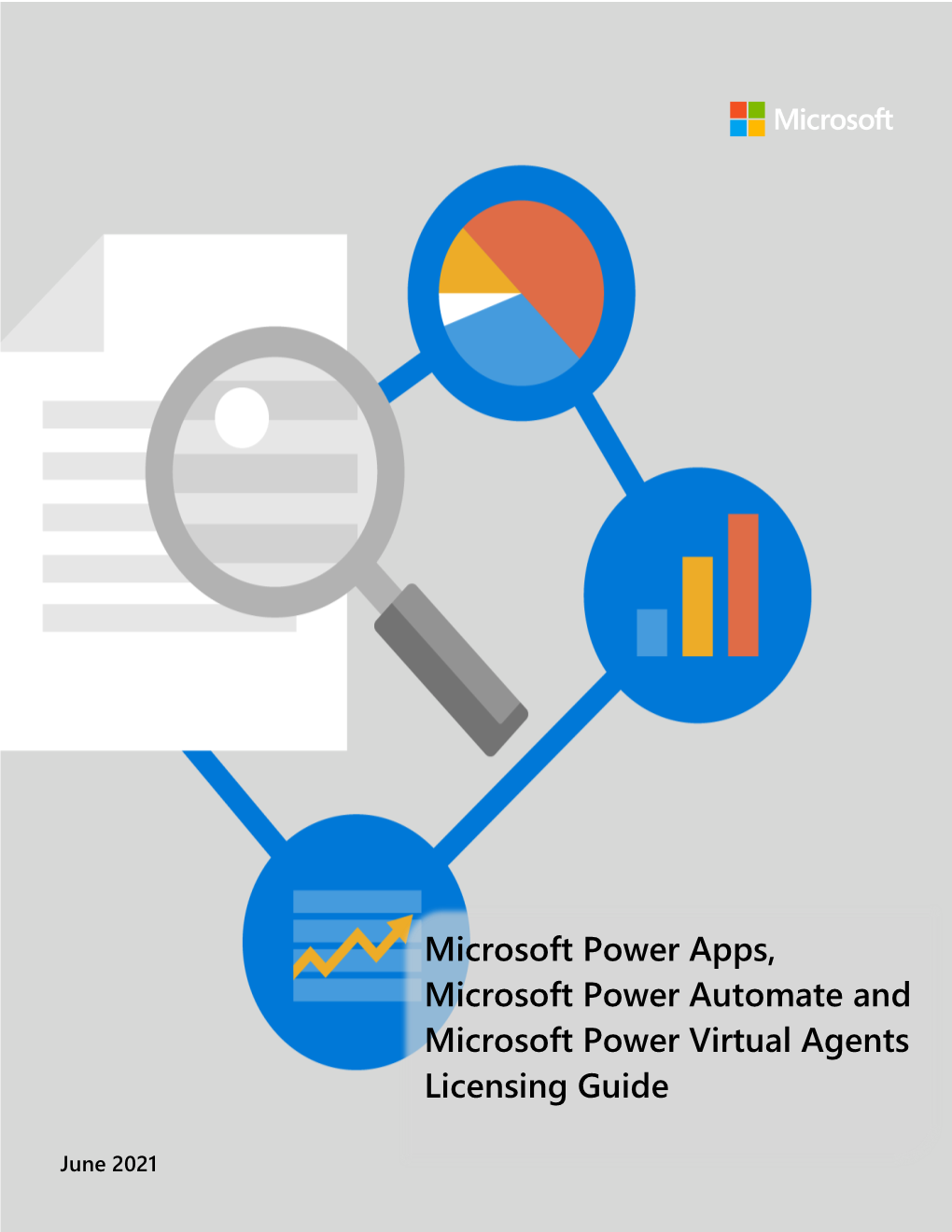Power Apps, Power Automate and Power Virtual Agents Licensing Guide | June 2021