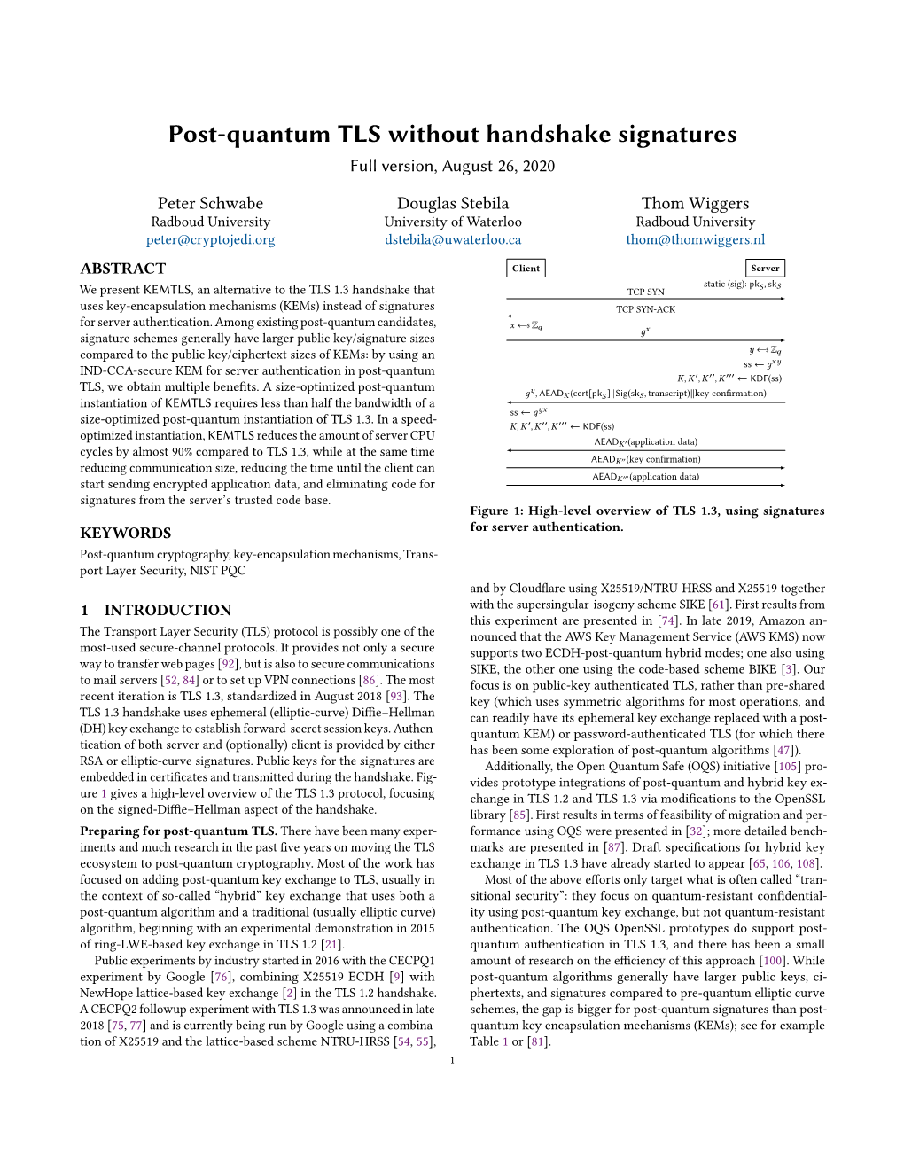 Post-Quantum TLS Without Handshake Signatures Full Version, August 26, 2020