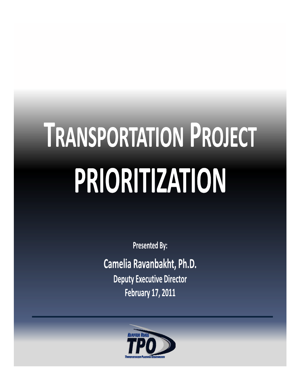 Transportation Project Prioritization