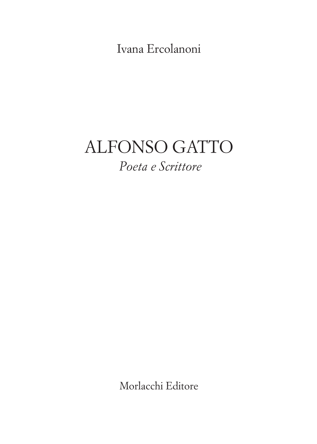 ALFONSO GATTO Poeta E Scrittore