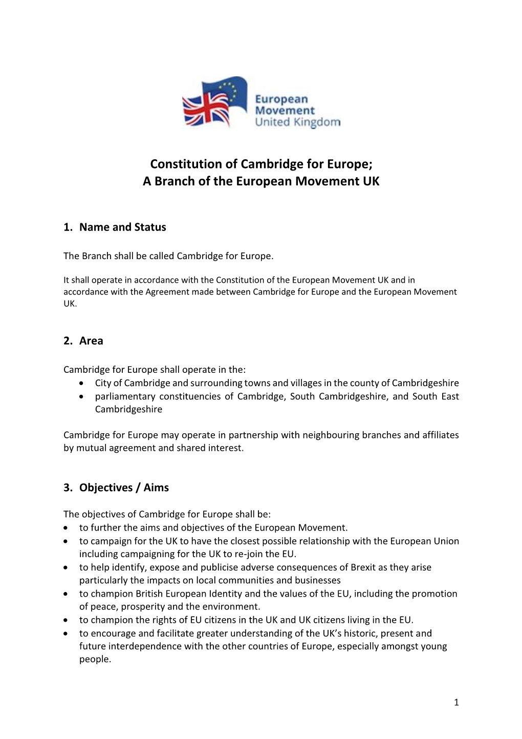 Constitution of Cambridge for Europe; a Branch of the European Movement UK