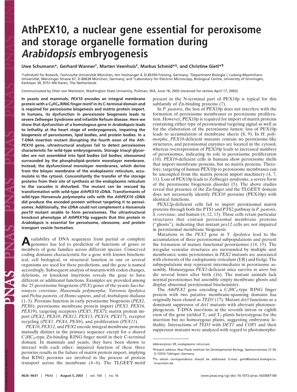 Athpex10, a Nuclear Gene Essential for Peroxisome and Storage Organelle Formation During Arabidopsis Embryogenesis