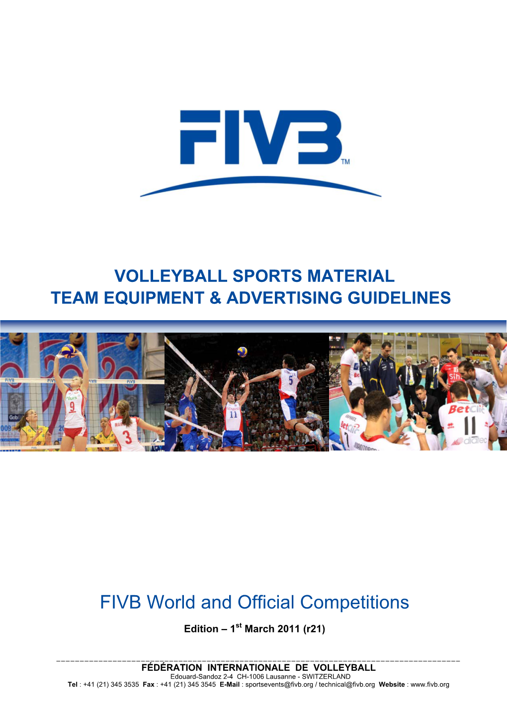 Volleyball Sports Material, Team Equipment and Advertising
