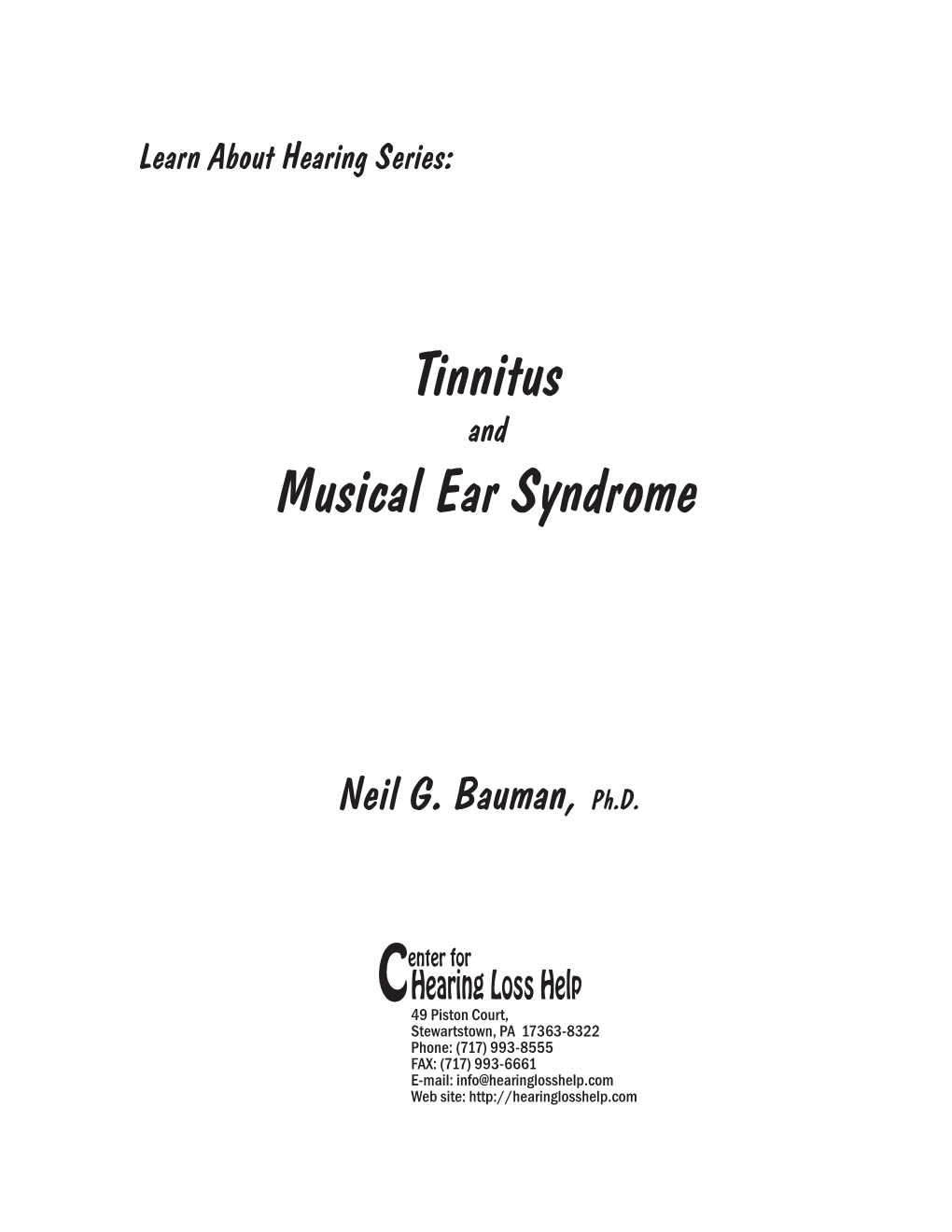 Tinnitus Musical Ear Syndrome