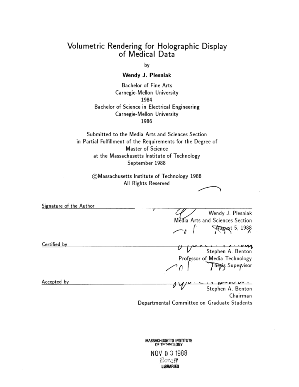 Volumetric Rendering for Holographic Display of Medical Data by Wendy J