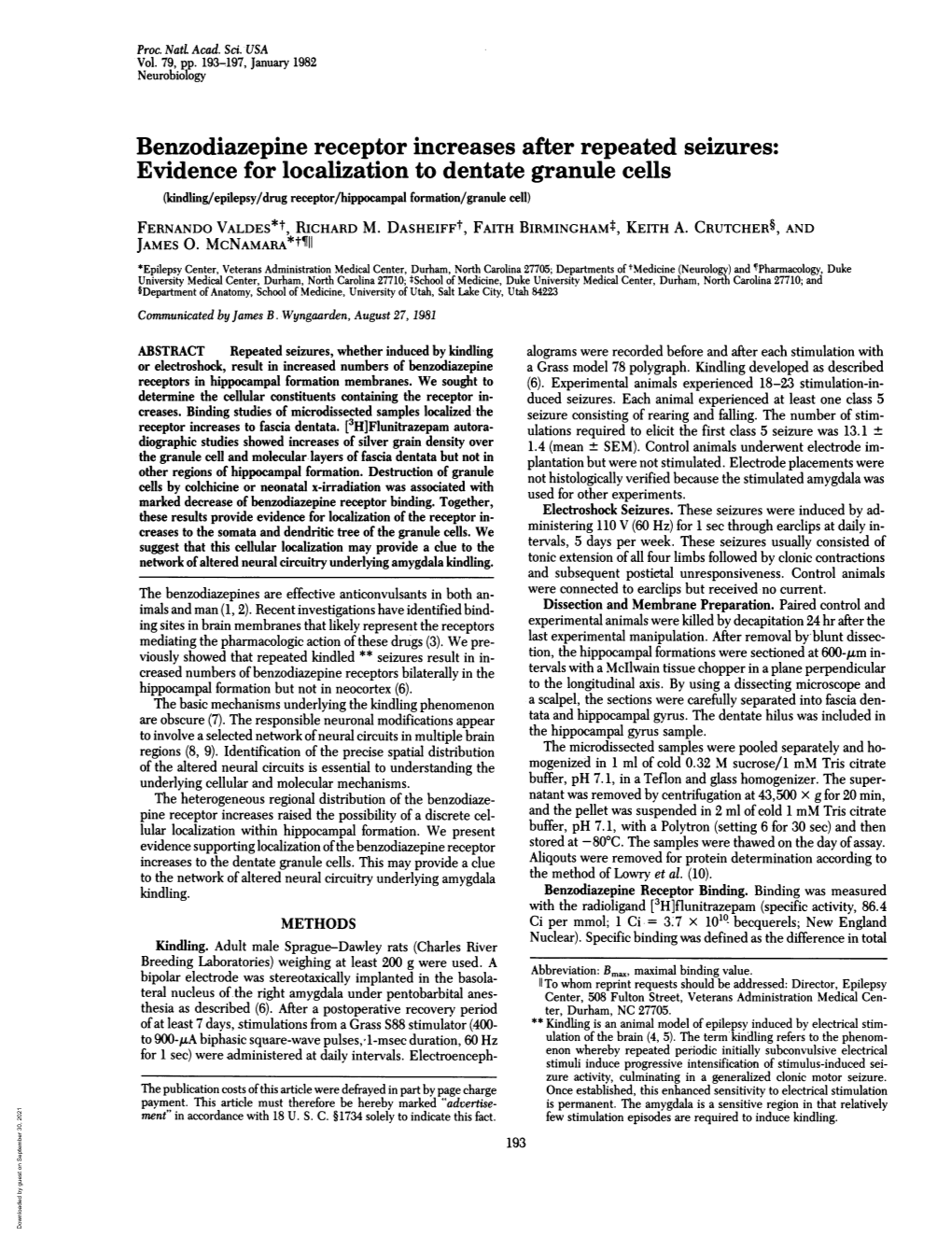 Evidence for Localization to Dentate Granule Cells (Kindling/Epilepsy/Drug Receptor/Hippocampal Formation/Granule Cell) FERNANDO VALDES*T, RICHARD M