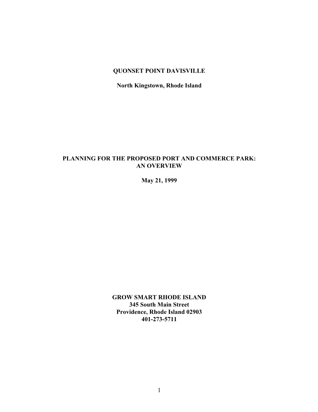 QUONSET POINT DAVISVILLE North Kingstown, Rhode Island PLANNING for the PROPOSED PORT and COMMERCE PARK