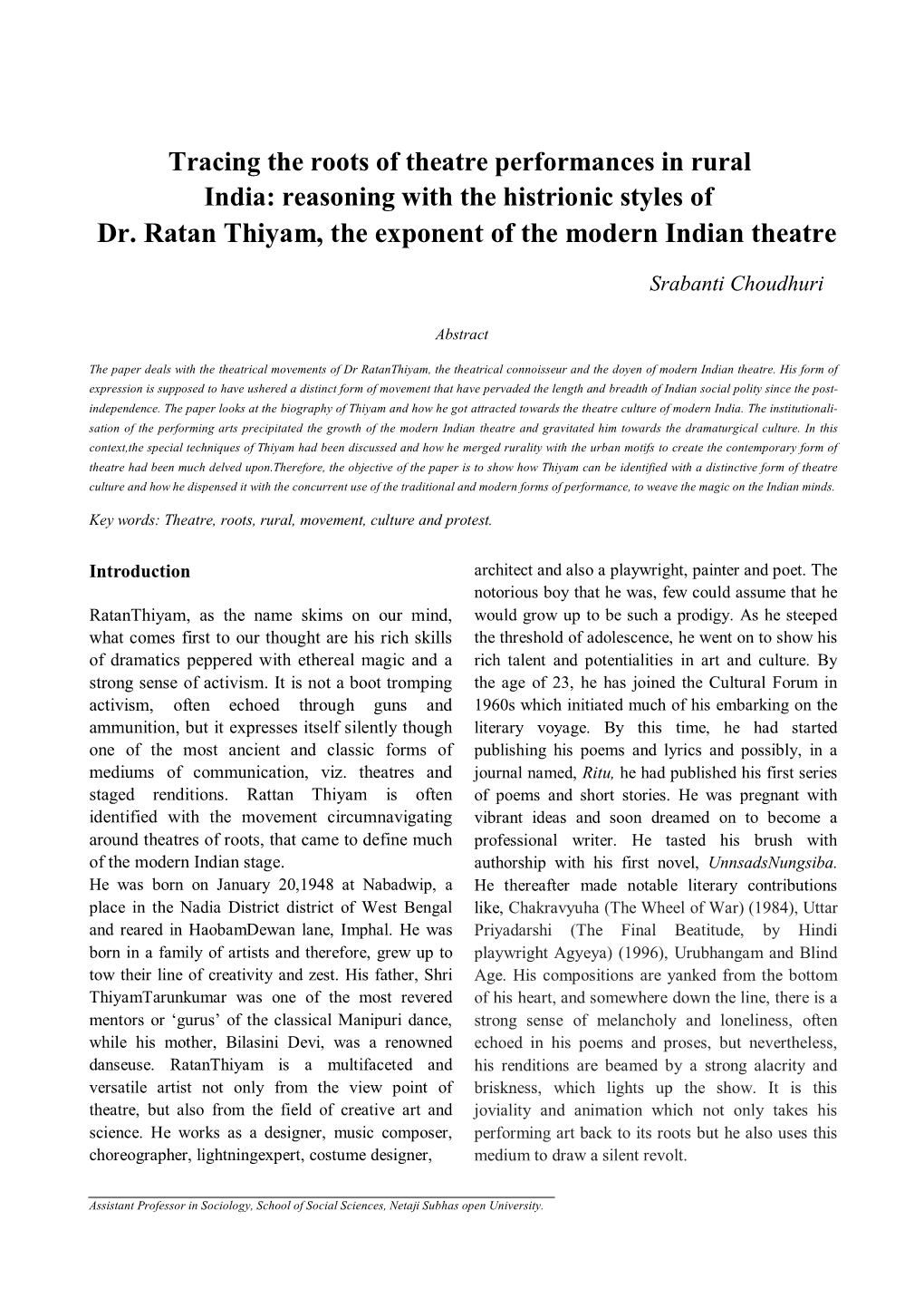 Dr. Ratan Thiyam, the Exponent of the Modern Indian Theatre