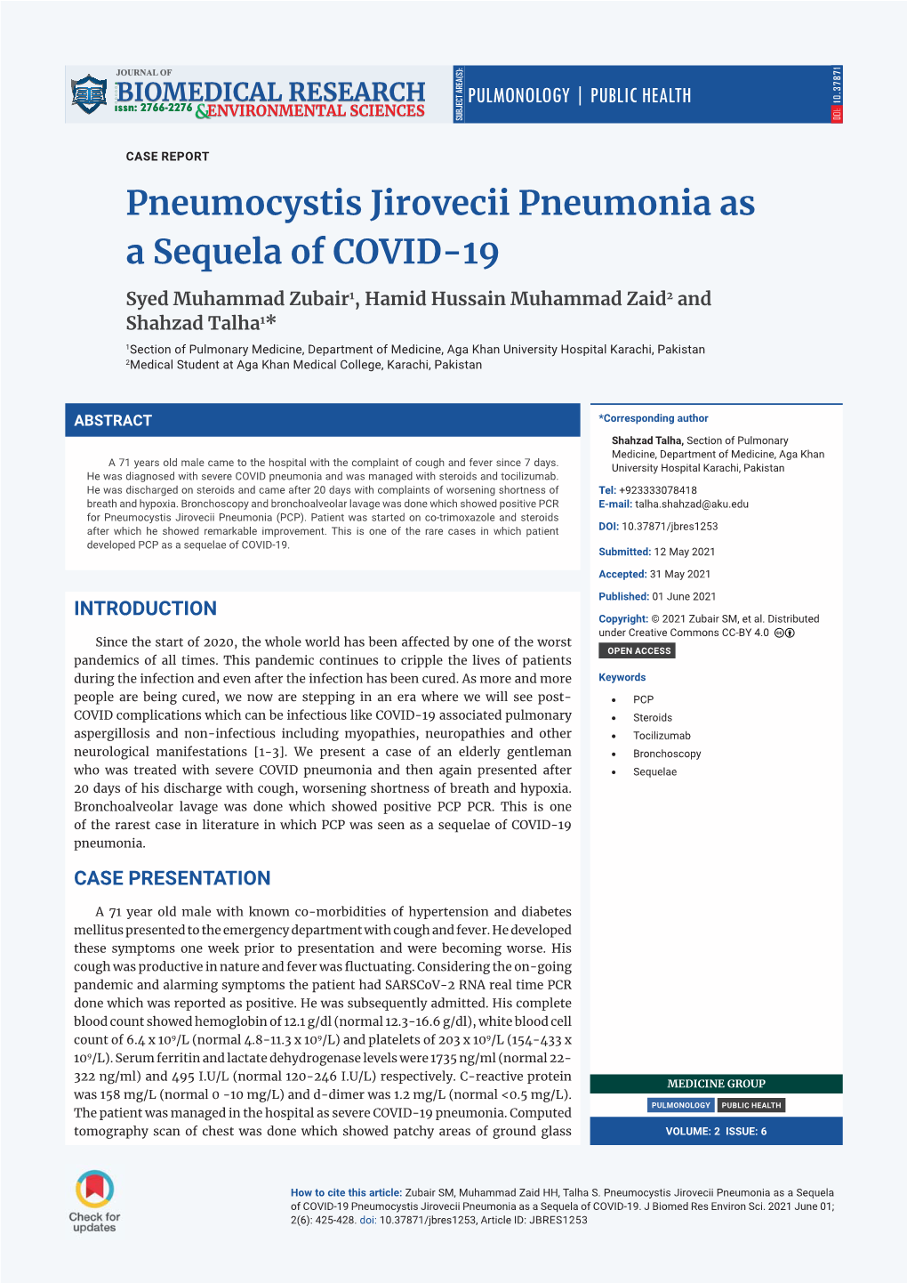 Pneumocystis Jirovecii Pneumonia As a Sequela of COVID-19 Pneumocystis Jirovecii Pneumonia As a Sequela of COVID-19