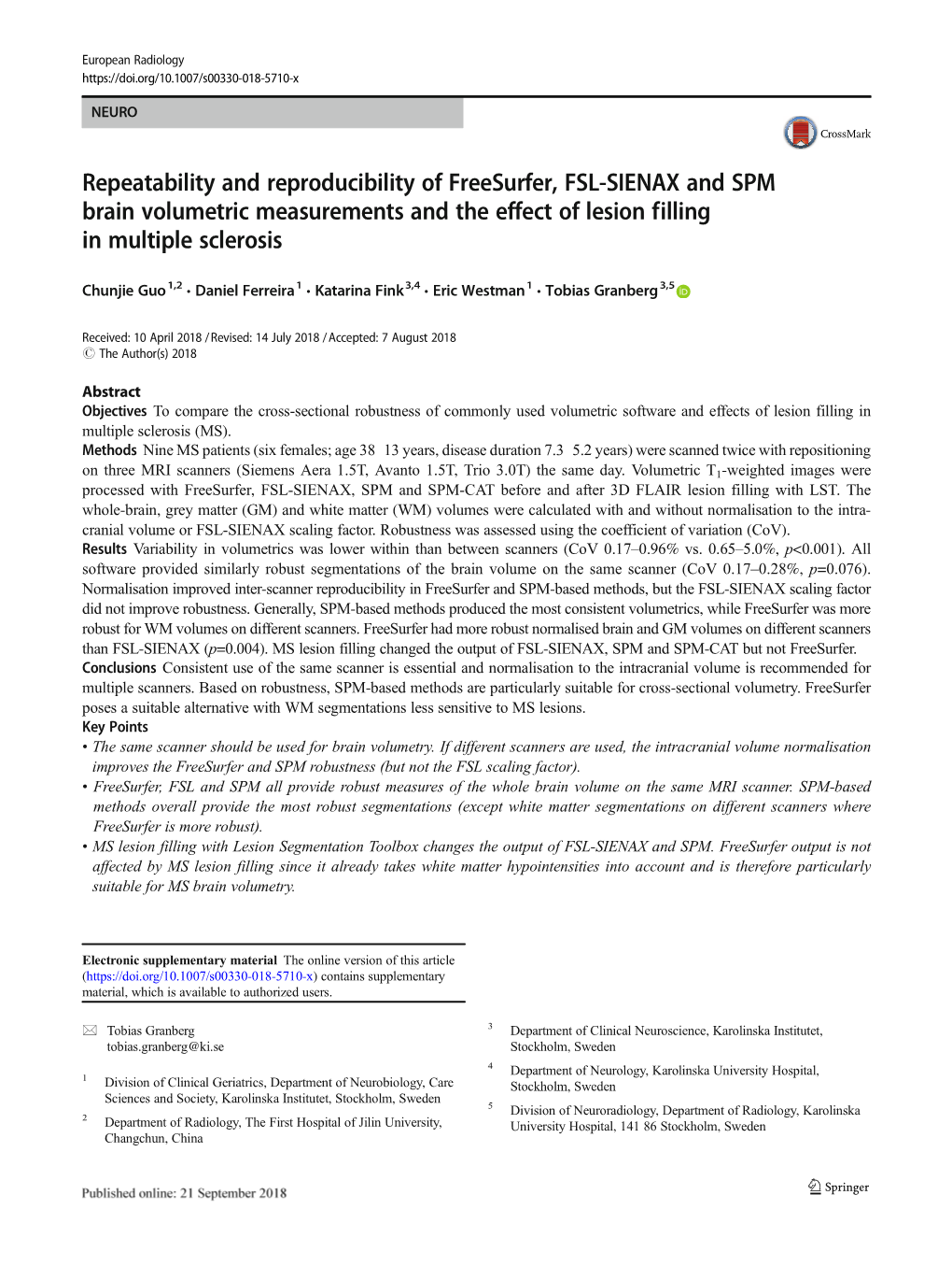 Repeatability and Reproducibility of Freesurfer, FSL-SIENAX and SPM Brain Volumetric Measurements and the Effect of Lesion Filling in Multiple Sclerosis