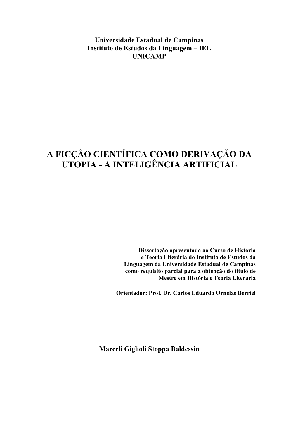 A Ficção Científica Como Derivação Da Utopia - a Inteligência Artificial