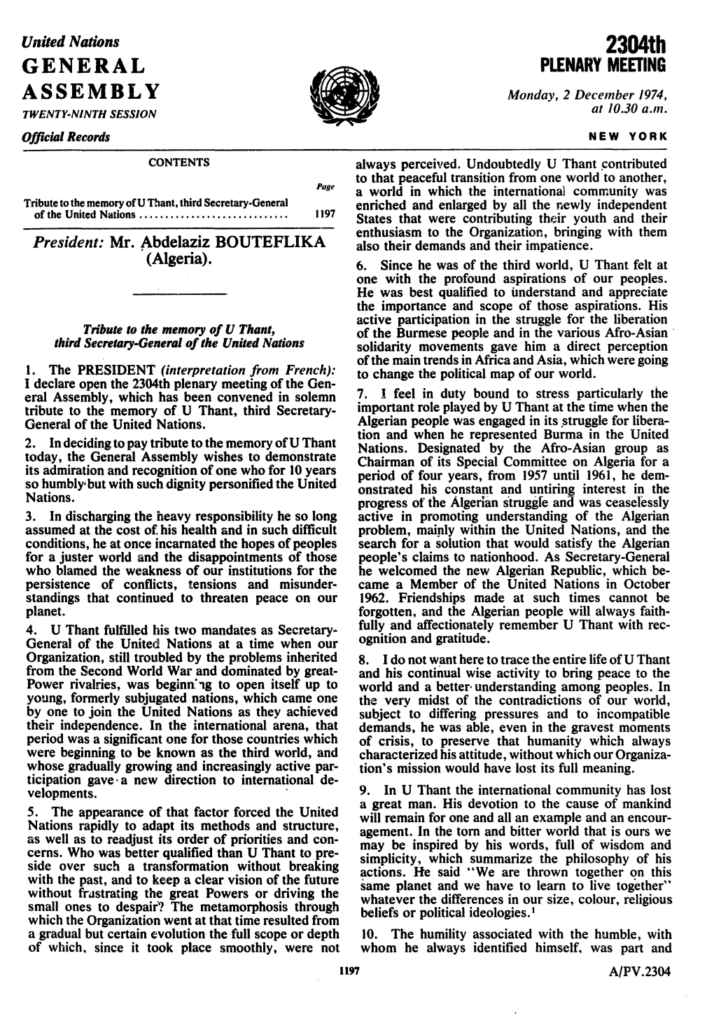 2304Th GENERAL PLENARY MEETING ASSEMBLY Monday, 2 December /974, TWENTY-NINTH SESSION at 10.30 A.M, Official Records • NEW YORK CONTENTS Always Perceived