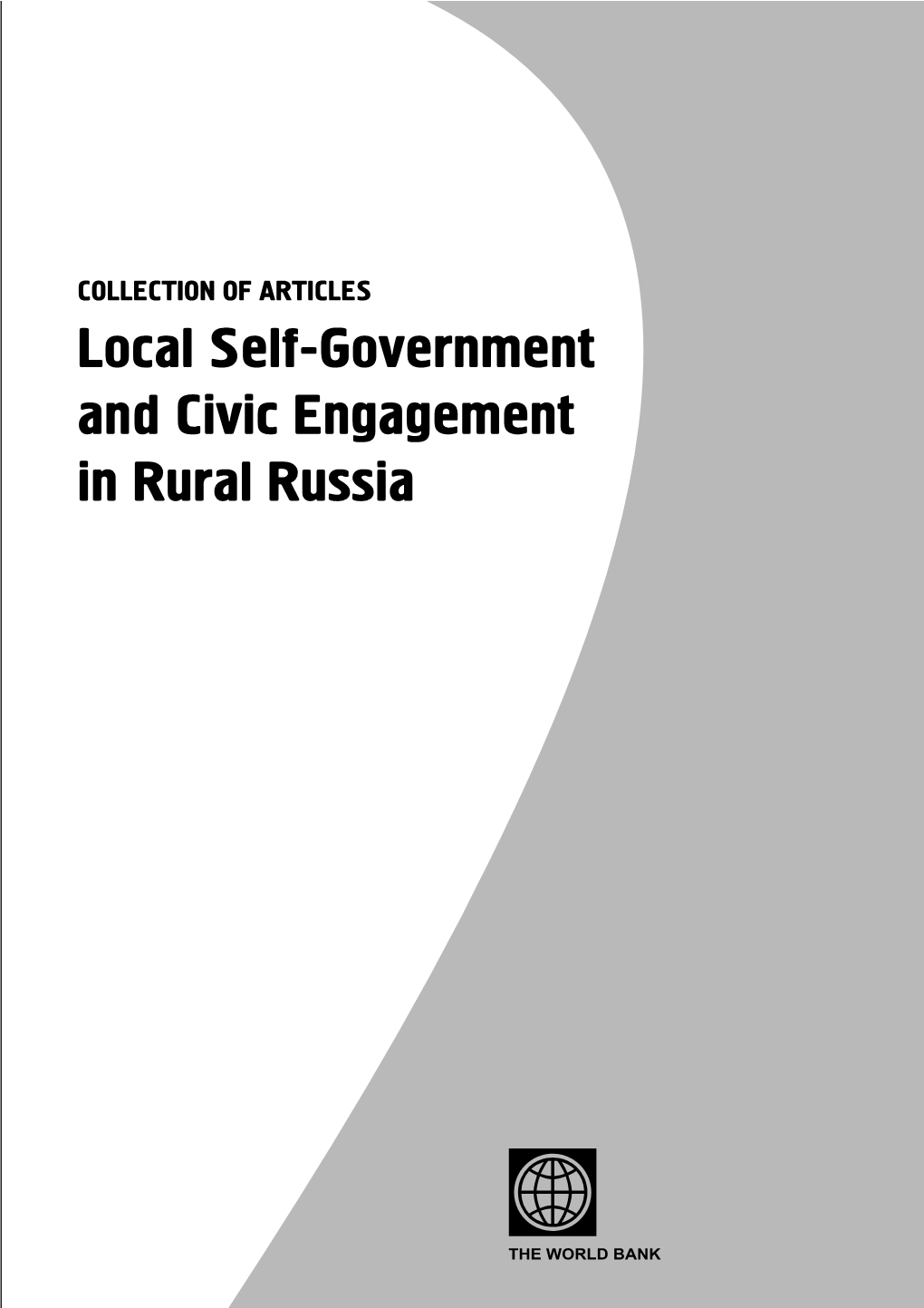 Local Self-Government and Civic Engagement in Rural Russia