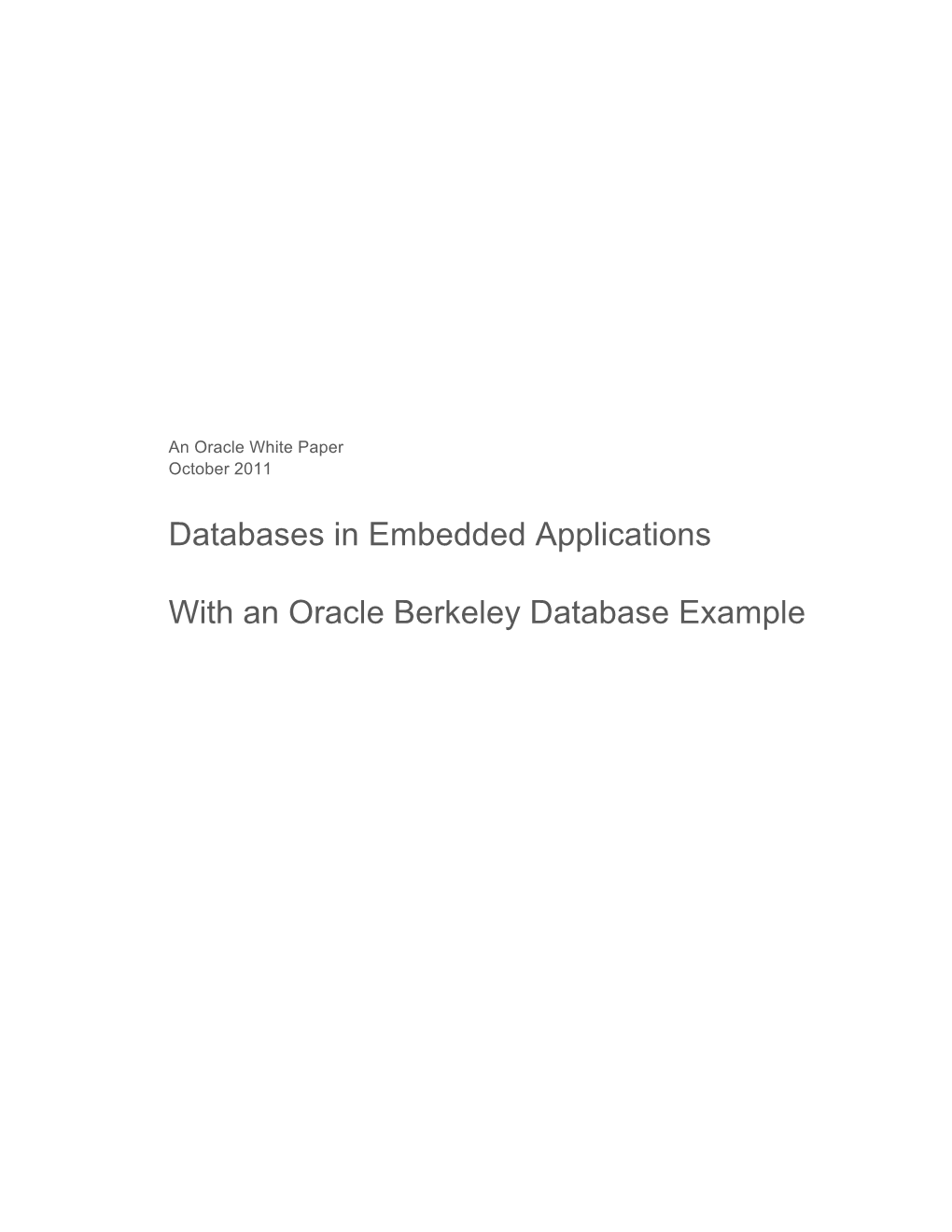Databases in Embedded Applications with an Oracle Berkeley Database