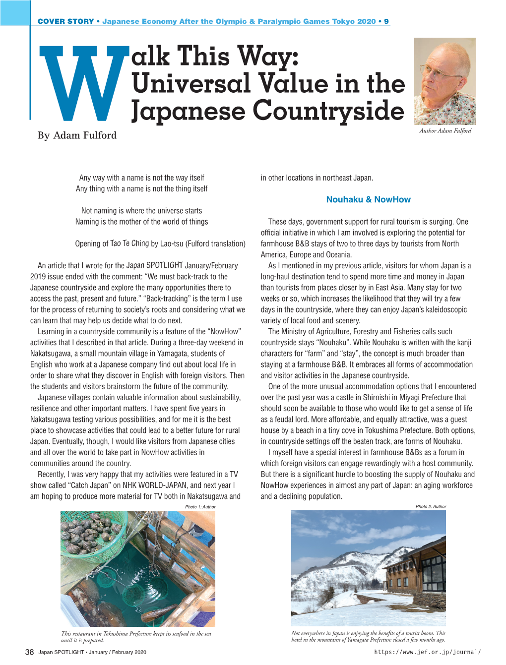 Alk This Way: Universal Value in the Japanese Countryside Wby Adam Fulford Author Adam Fulford