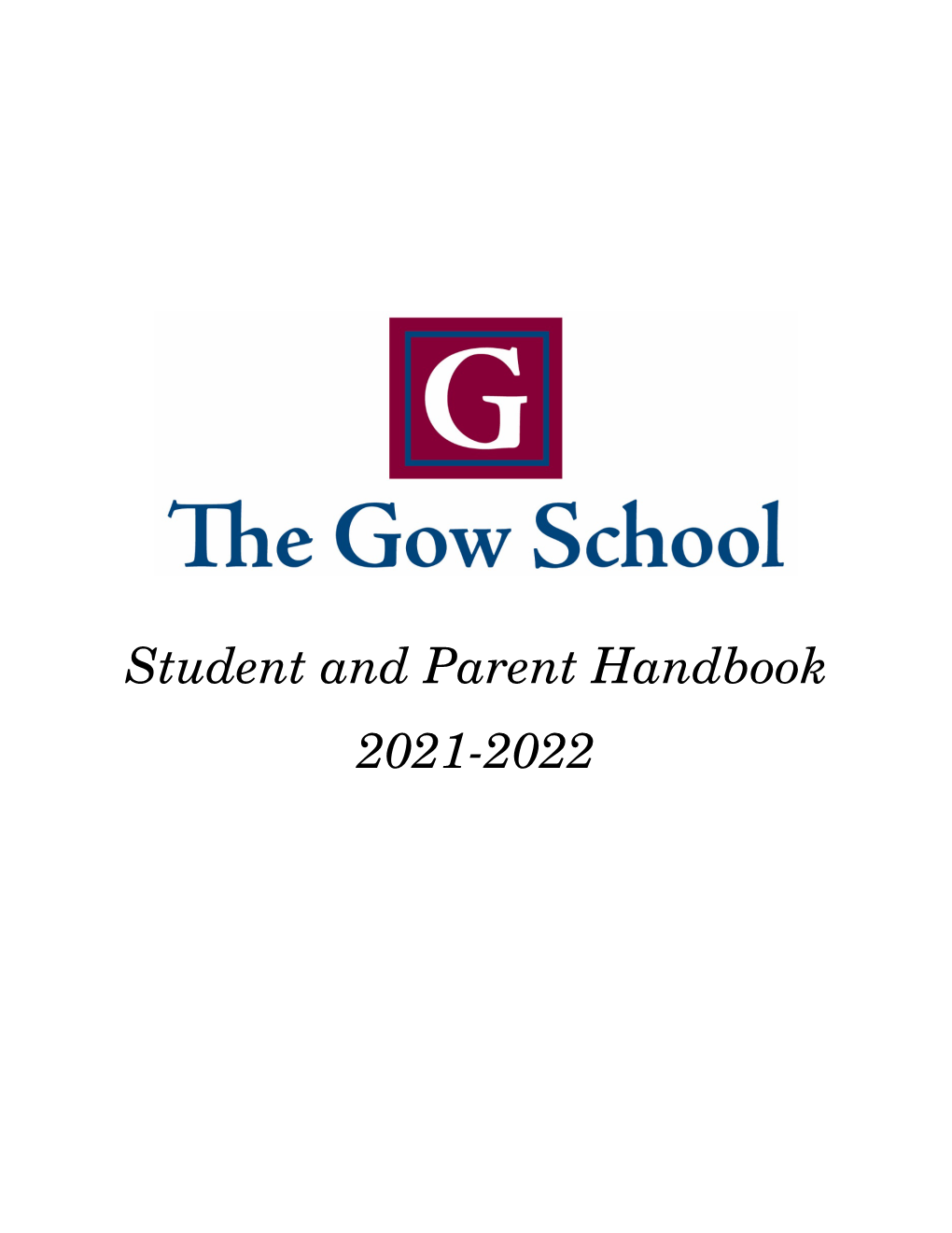 Student and Parent Handbook 2021-2022