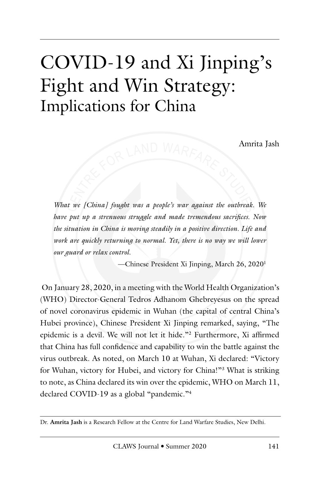 COVID-19 and Xi Jinping's Fight and Win Strategy