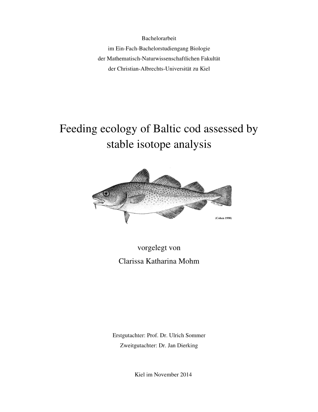 Feeding Ecology of Baltic Cod Assessed by Stable Isotope Analysis