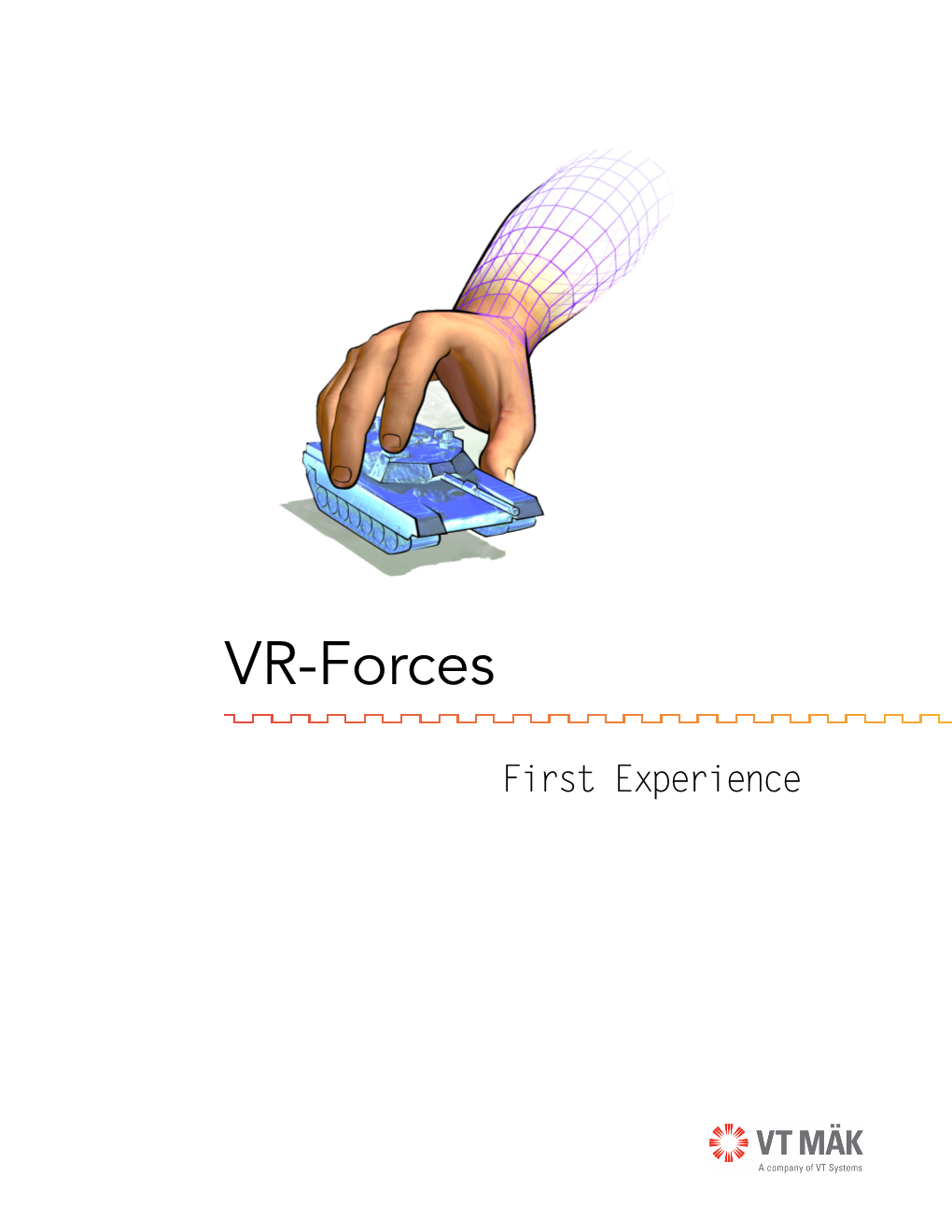VR-Forces First Experience Guide