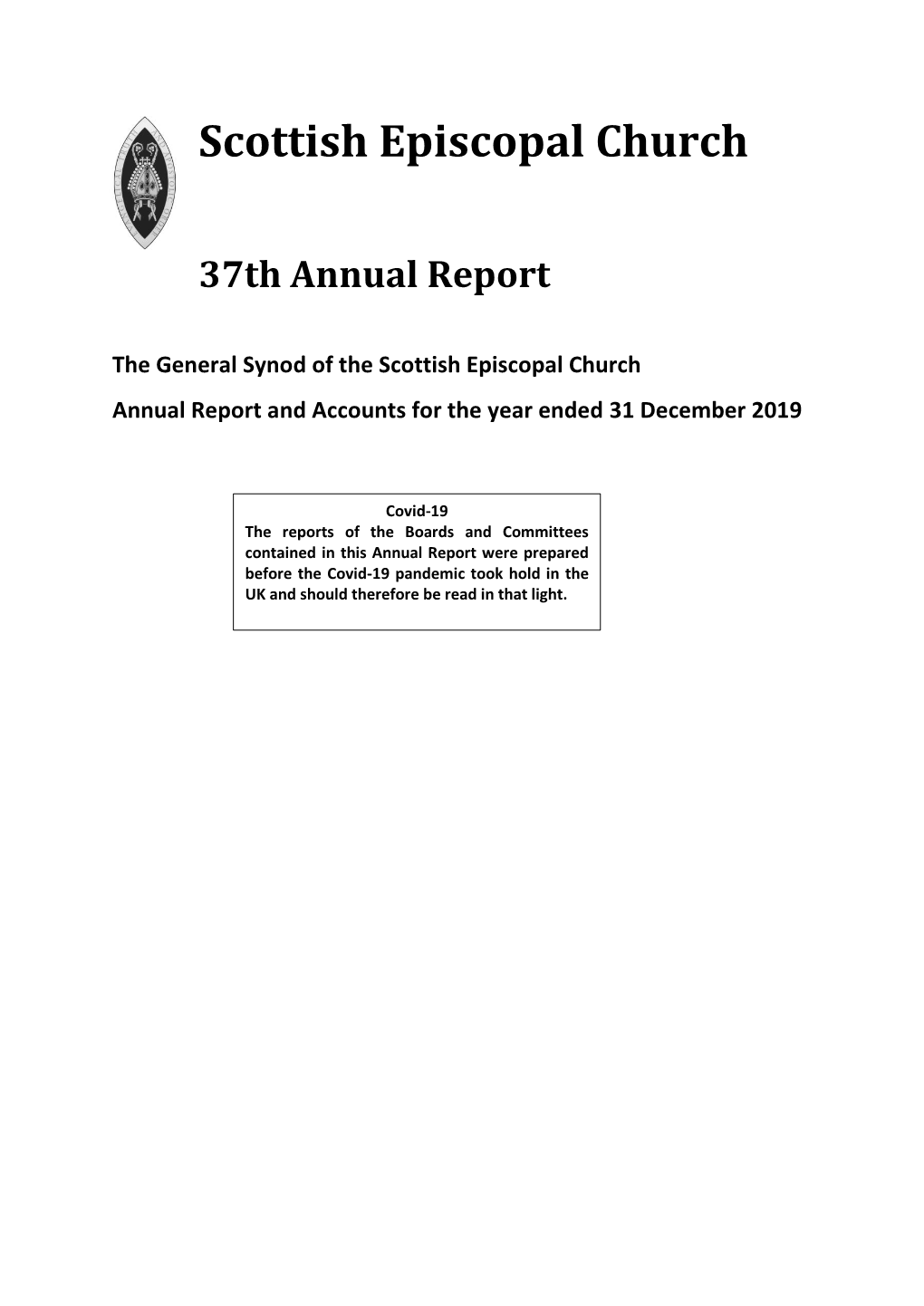 37Th Annual Report and Accounts for the Year Ended 31 December 2019