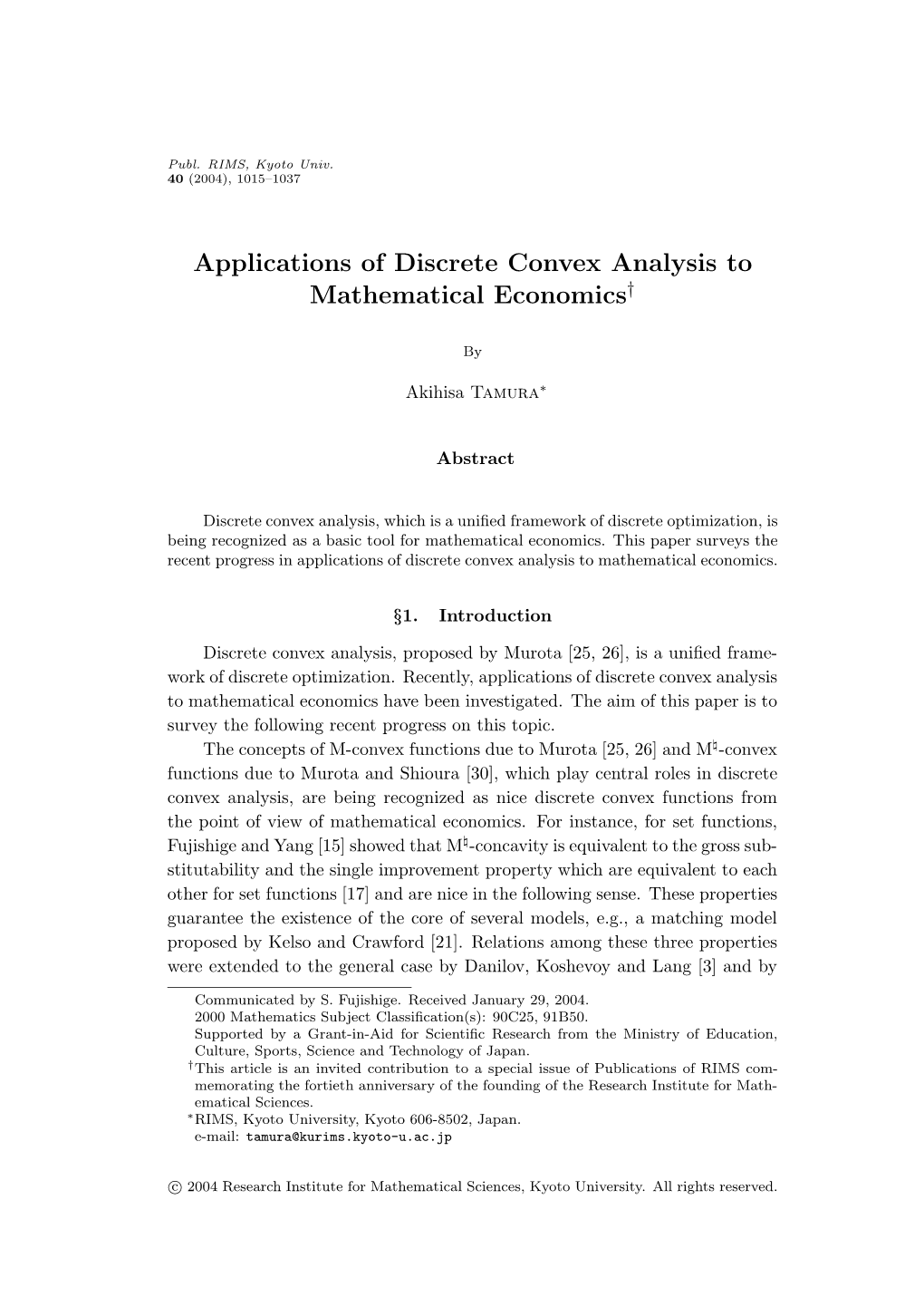 Applications of Discrete Convex Analysis to Mathematical Economics†