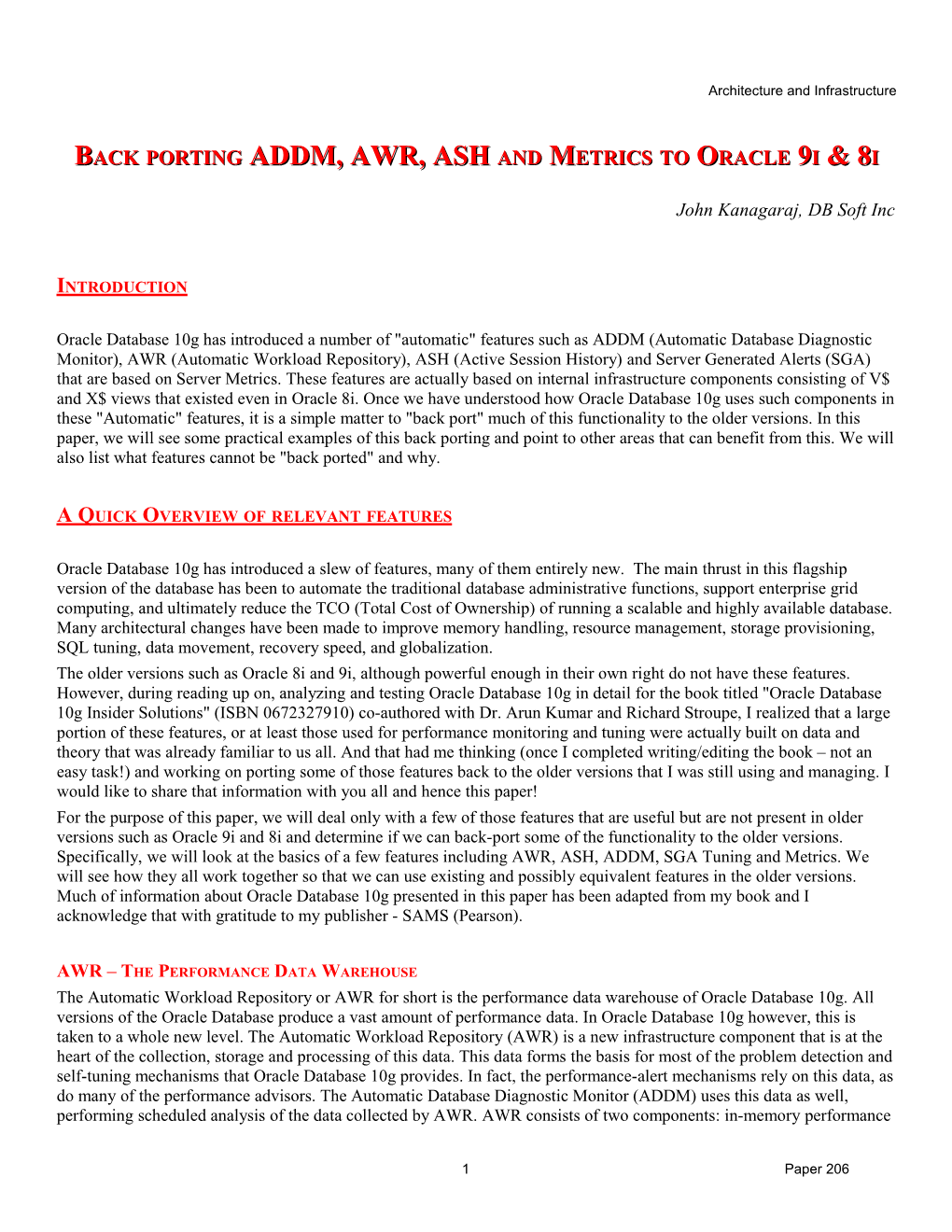 Back Porting ADDM, AWR, ASH and Metrics to Oracle 9I & 8I